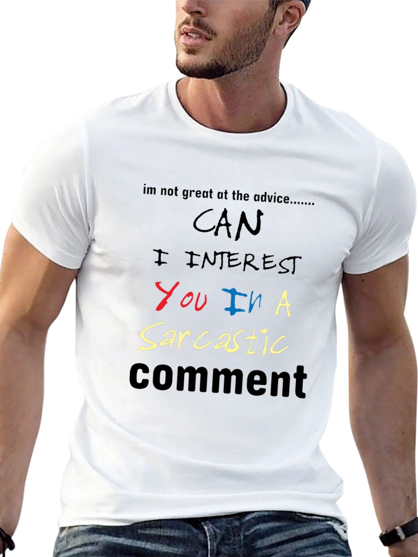 Sarcastic Comment Graphic Tee