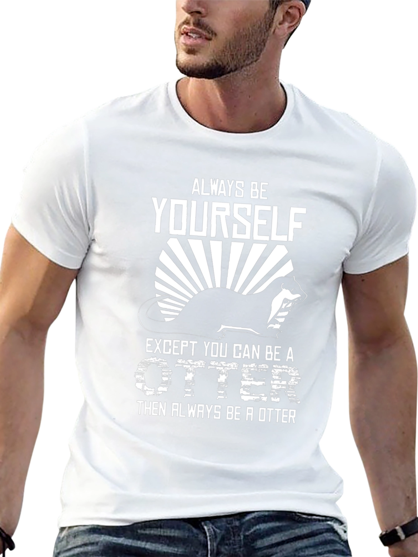 Always Be Yourself Otter Graphic Tee