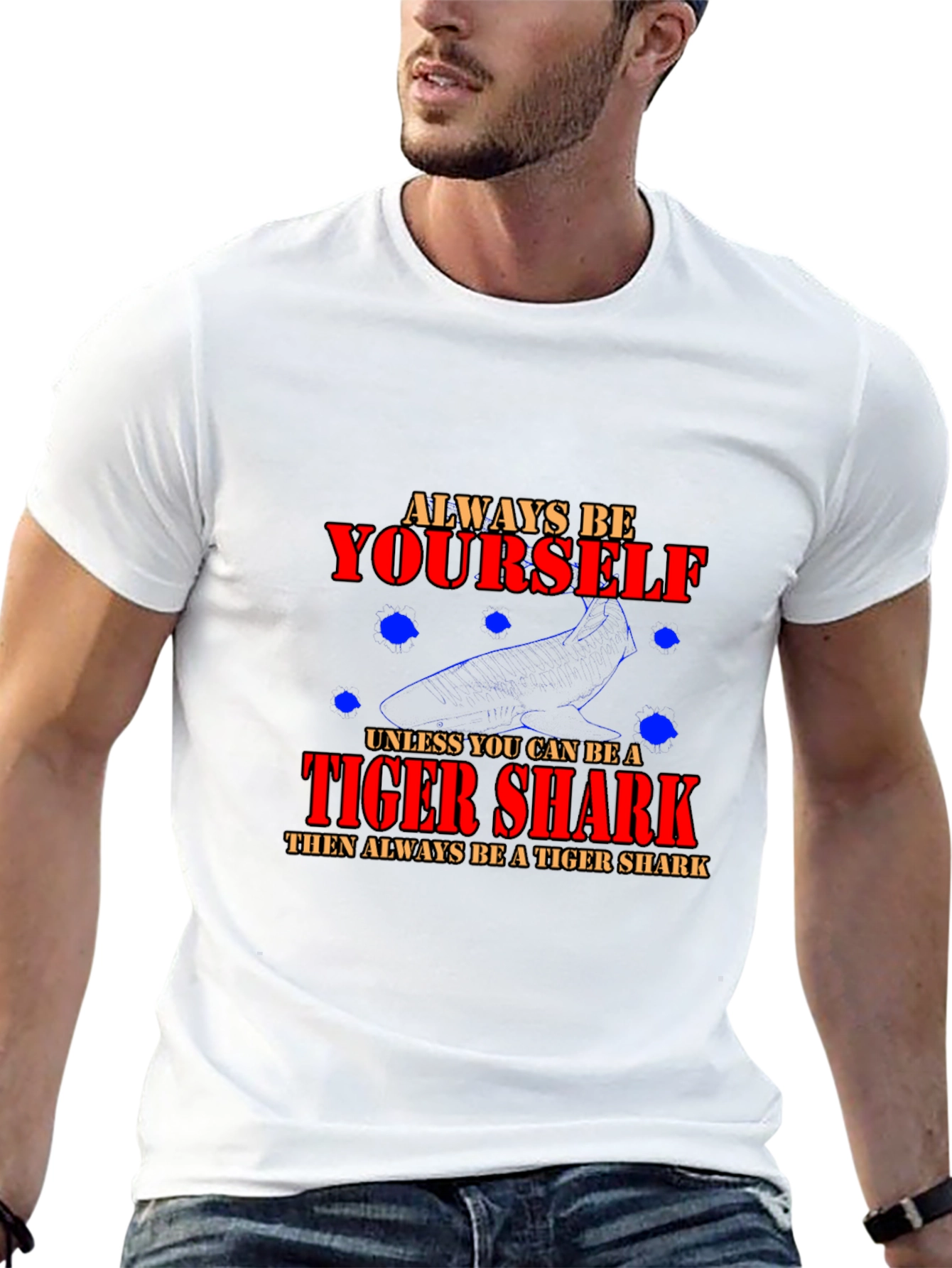 Always Be Yourself Tiger Shark Graphic T-Shirt