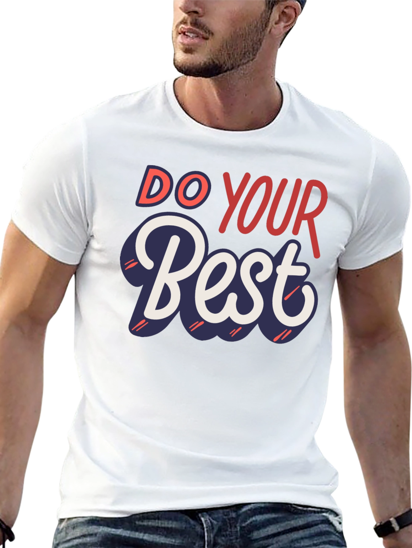 Do Your Best Graphic Tee - Inspiring Motivation