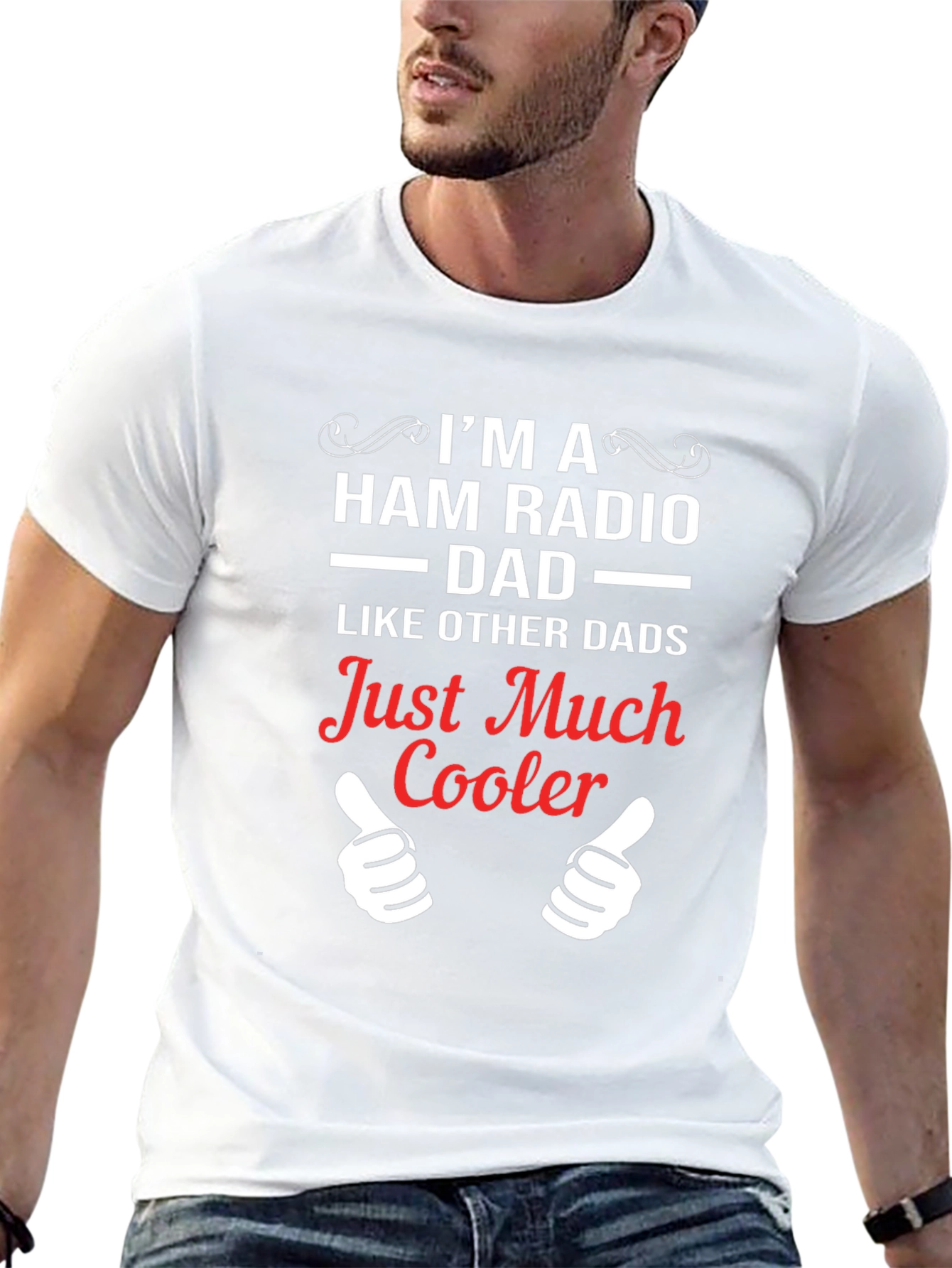 Ham Radio Dad T-Shirt - Just Much Cooler