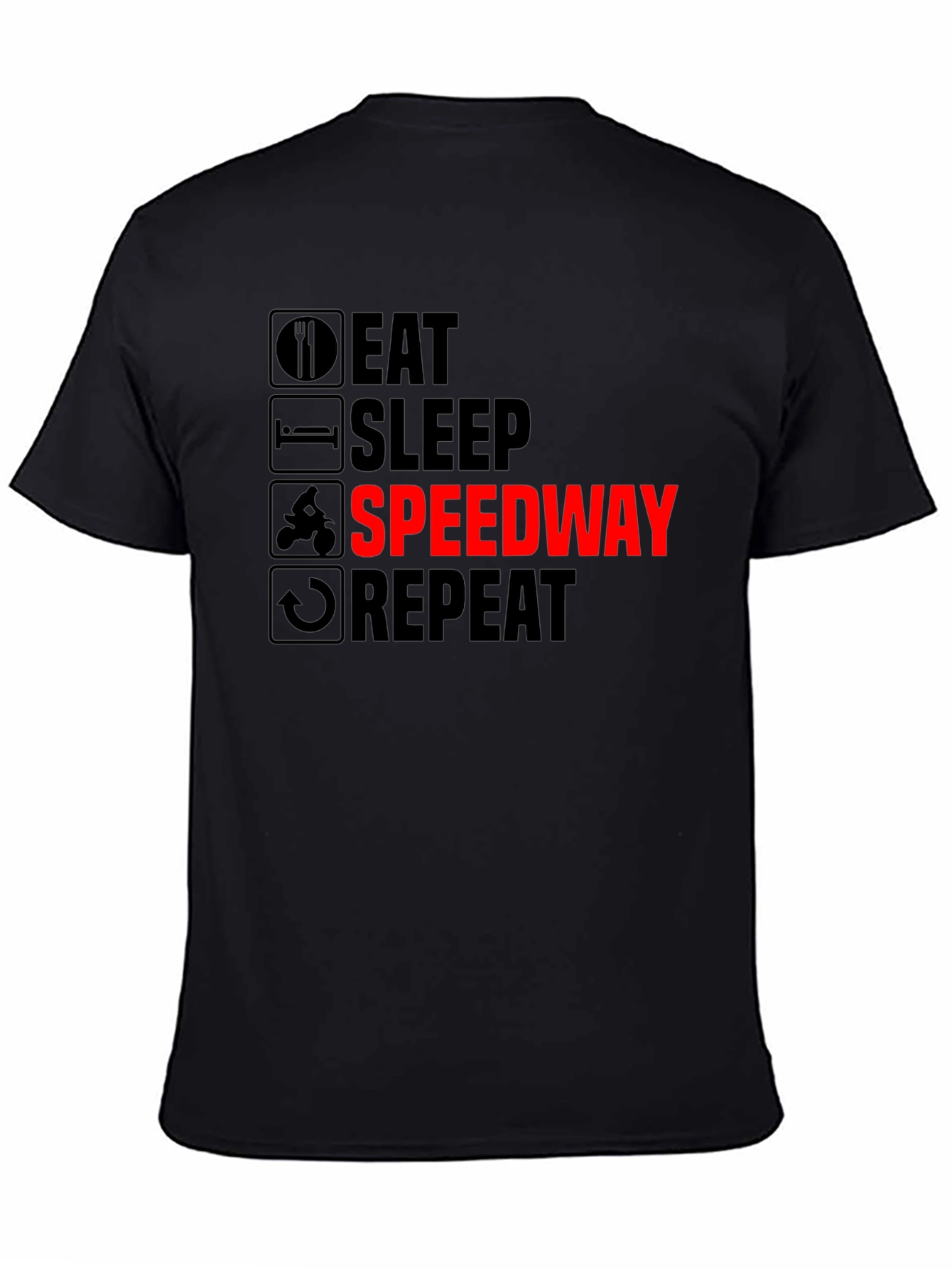 Eat Sleep Speedway Repeat - Black T-Shirt
