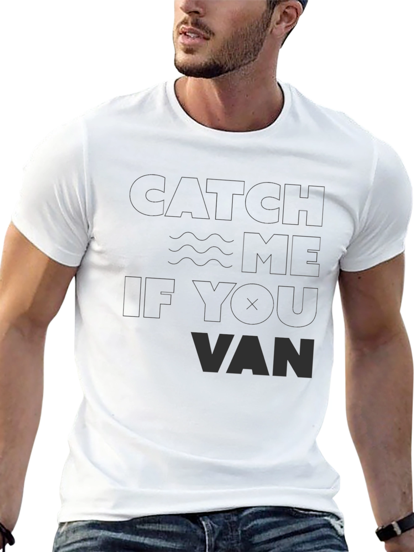 Catch Me If You Van T-Shirt
