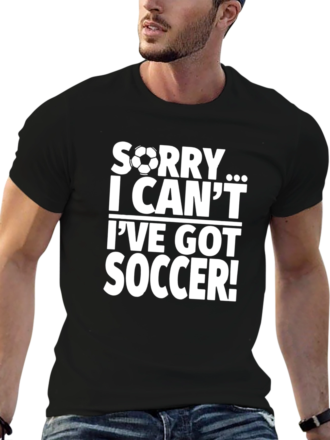 Sorry I Have Soccer Graphic T-Shirt