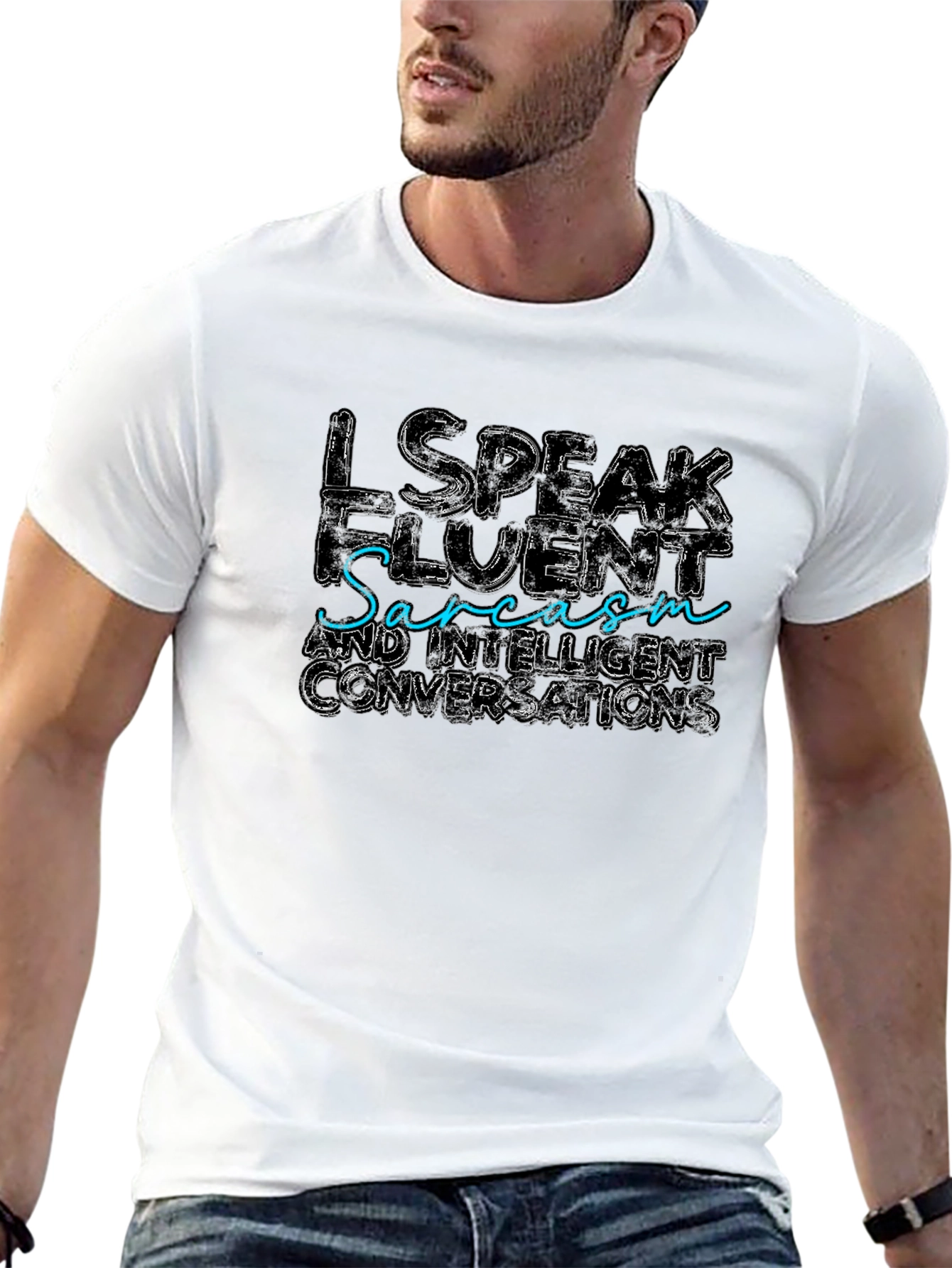 I Speak Fluent Sarcasm Graphic Tee