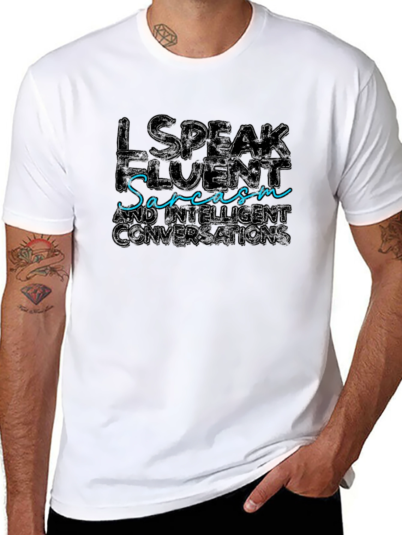 I Speak Fluent Sarcasm Graphic Tee