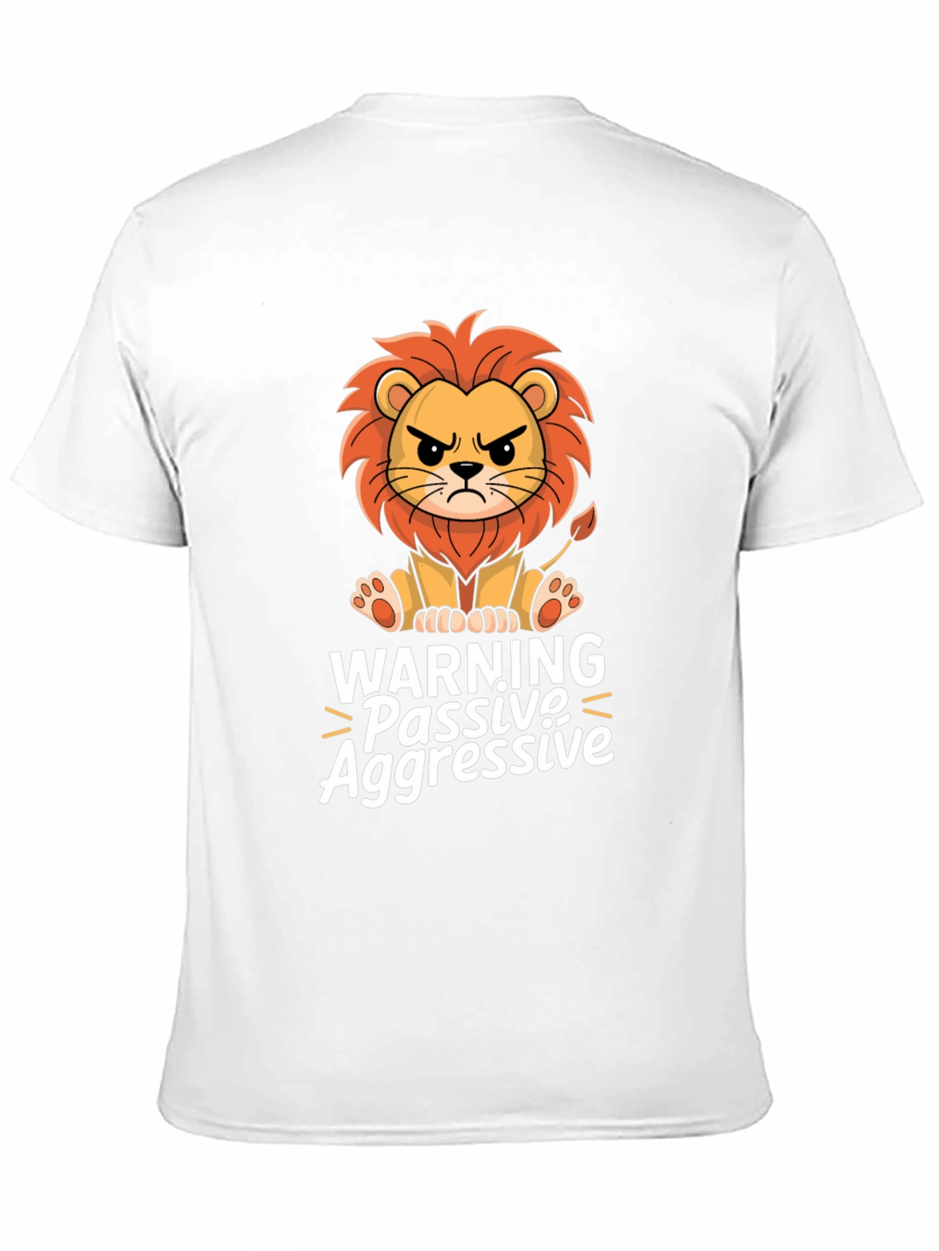 Warning Passive Aggressive Lion Graphic T-Shirt