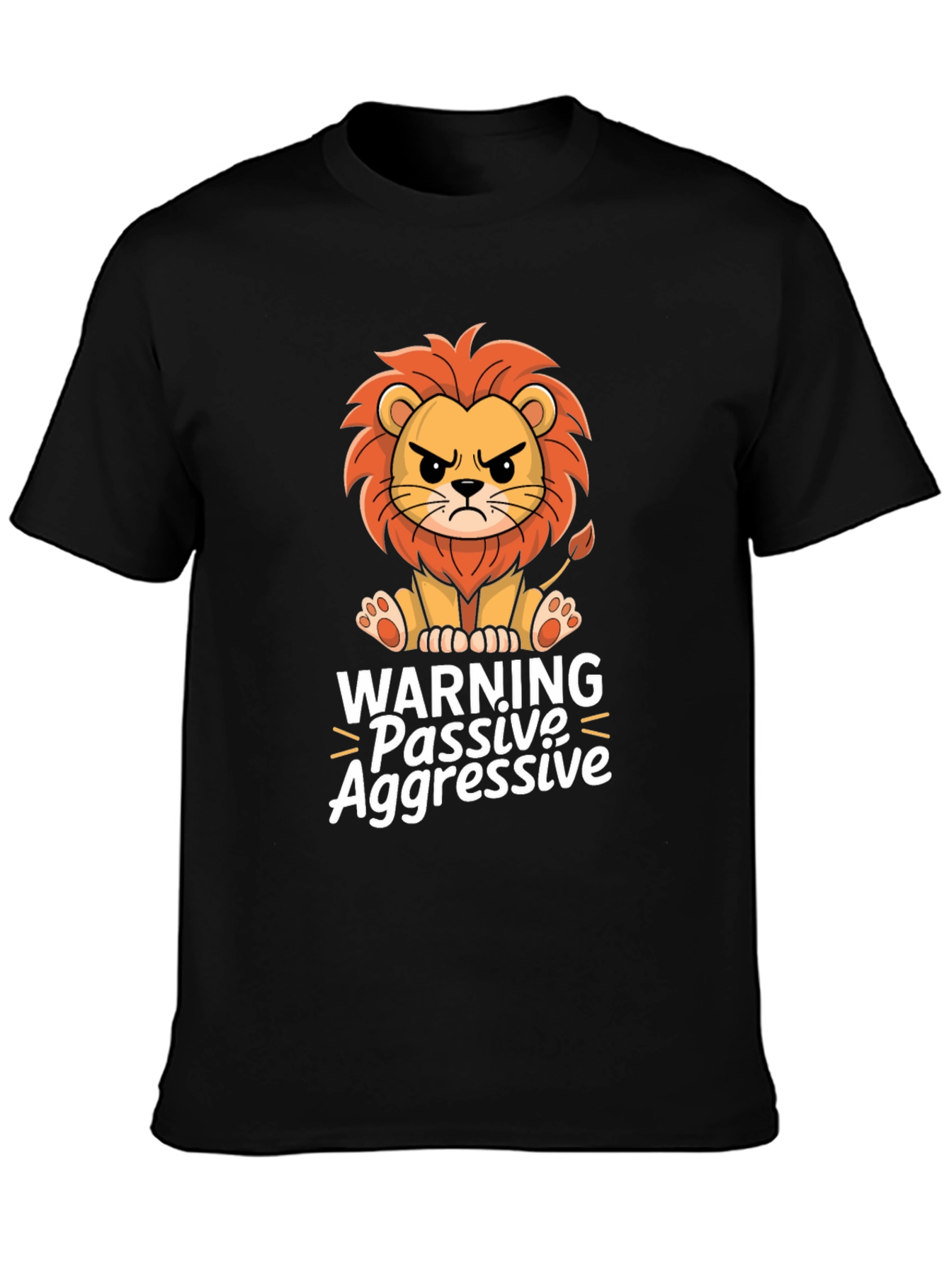Warning Passive Aggressive Lion Graphic T-Shirt