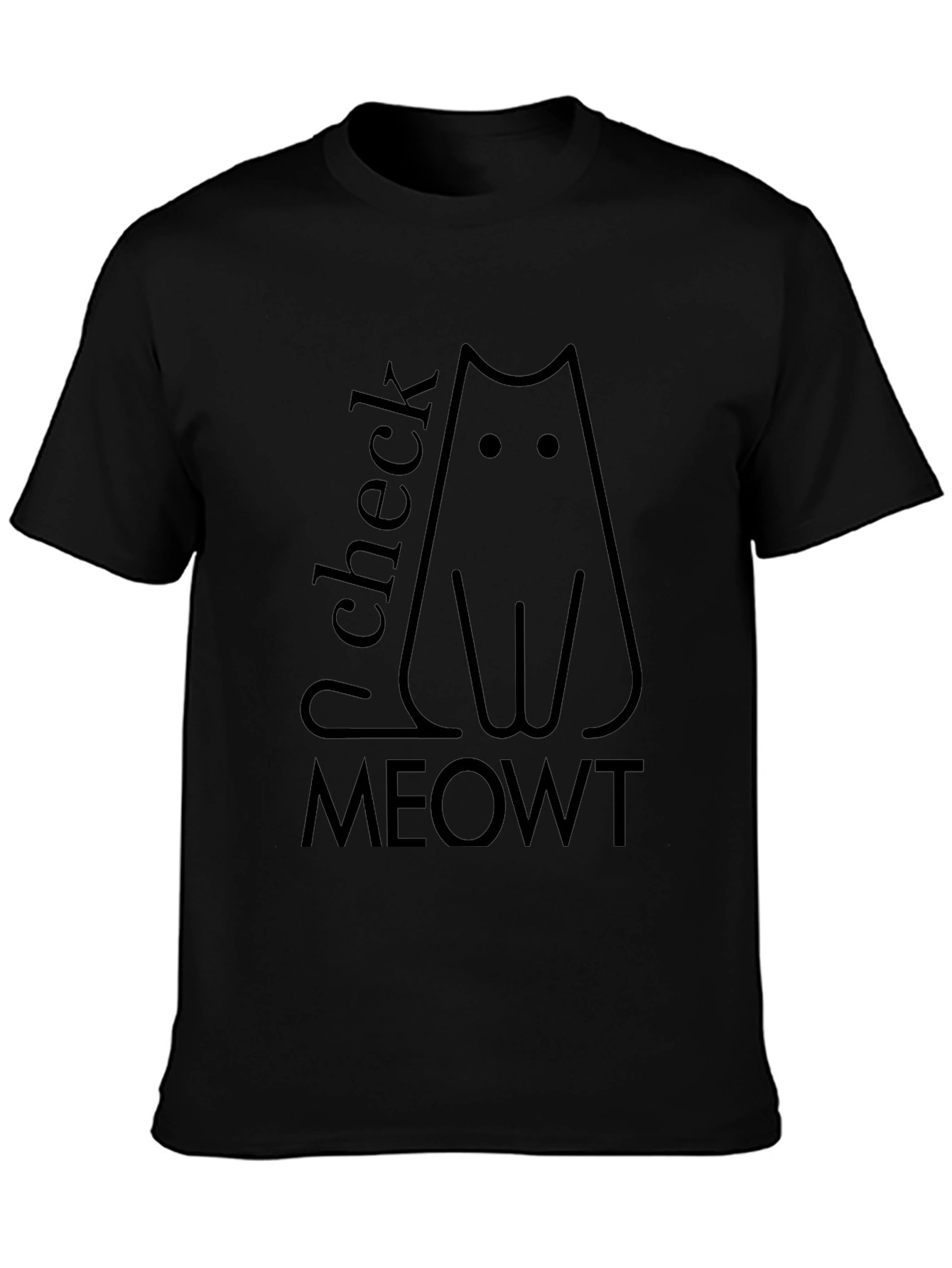 Check Meowt Black Cat T-Shirt