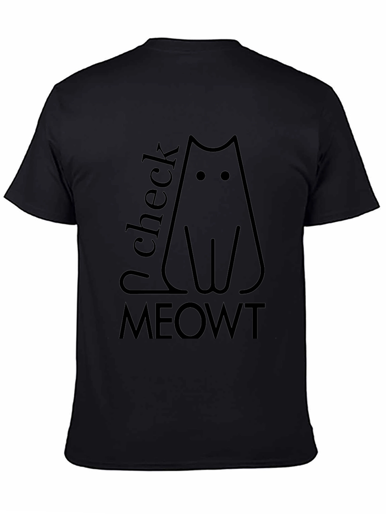Check Meowt Black Cat T-Shirt