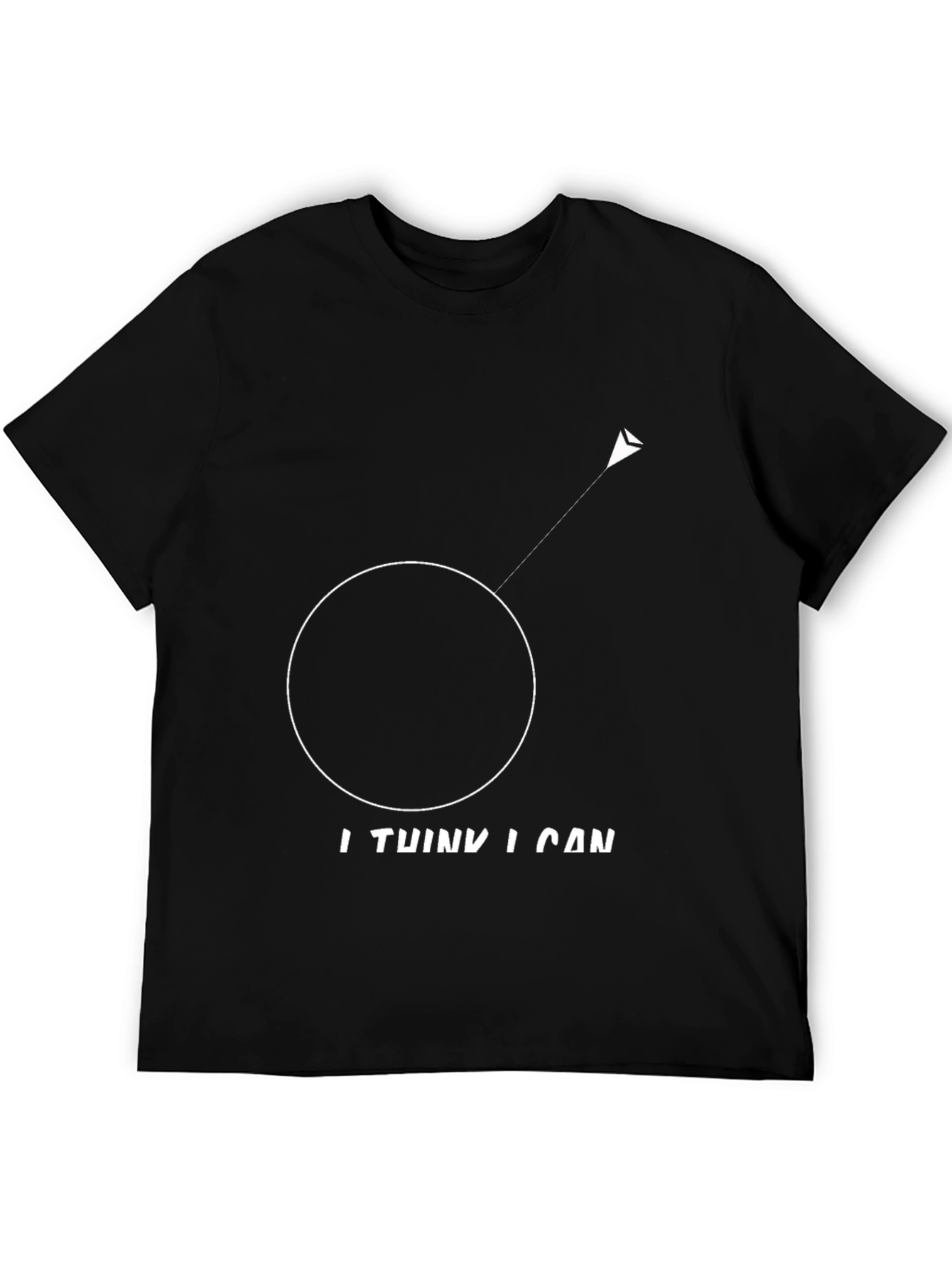 Motivational I Think I Can Graphic Tee