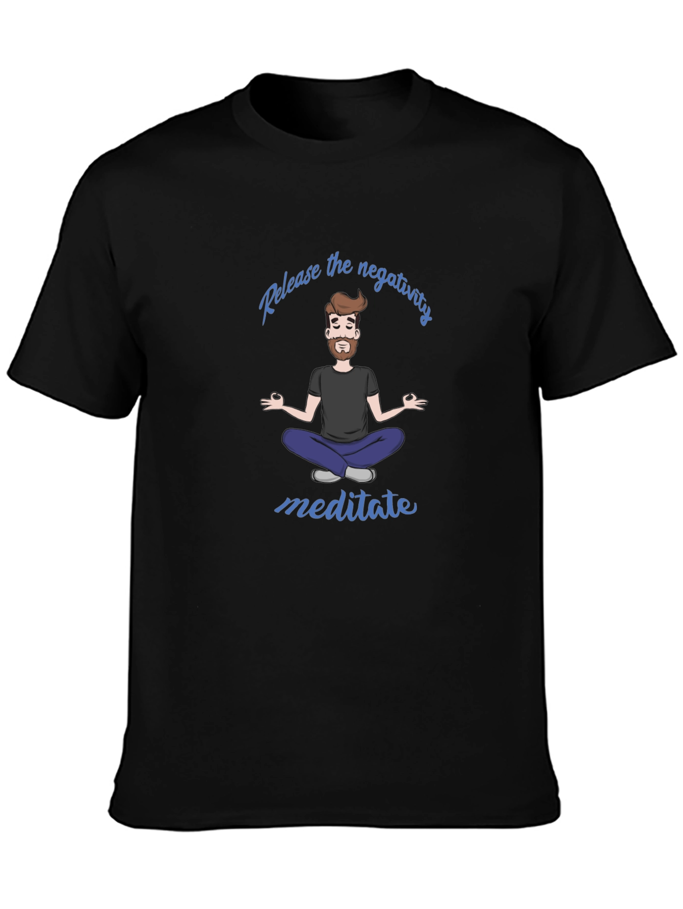 Meditate T-Shirt - Release Negativity Graphic Tee