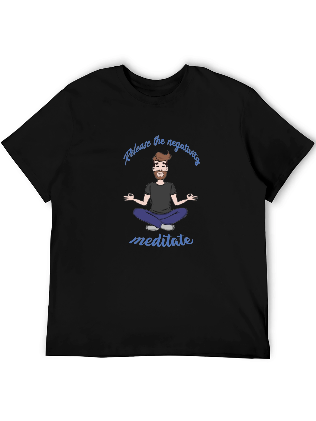 Meditate T-Shirt - Release Negativity Graphic Tee