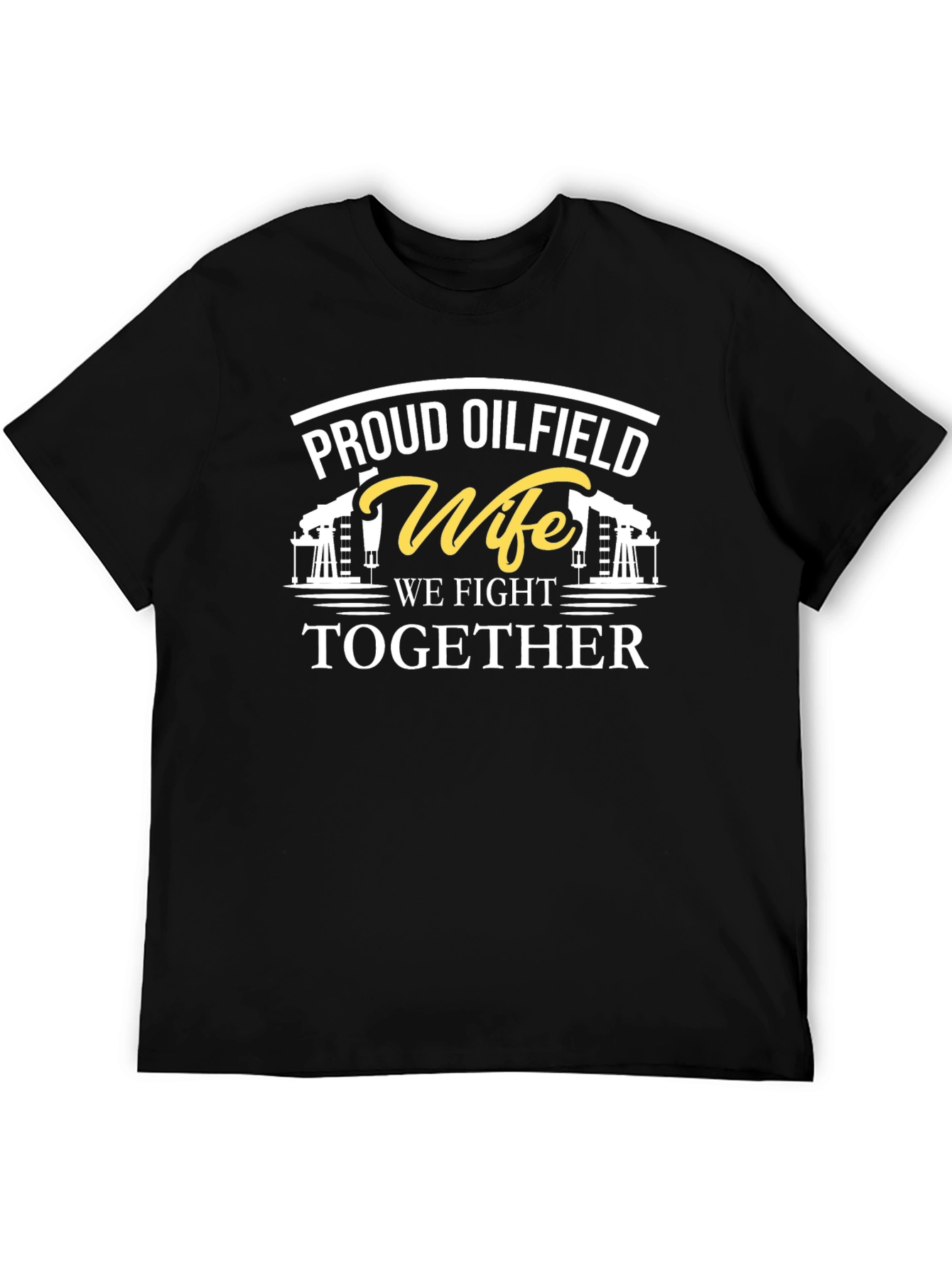 Proud Oilfield Wife Graphic Tee