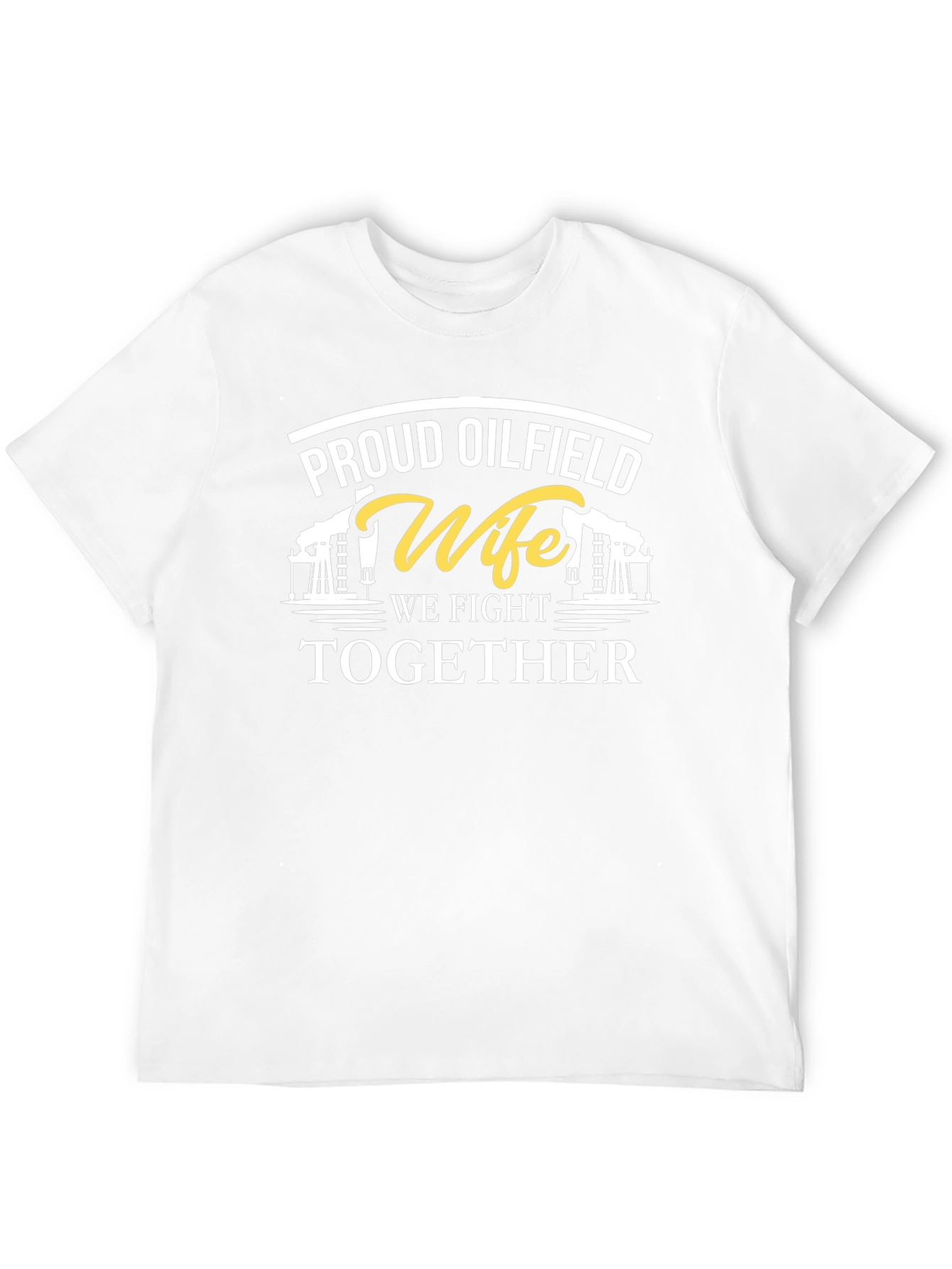 Proud Oilfield Wife Graphic Tee