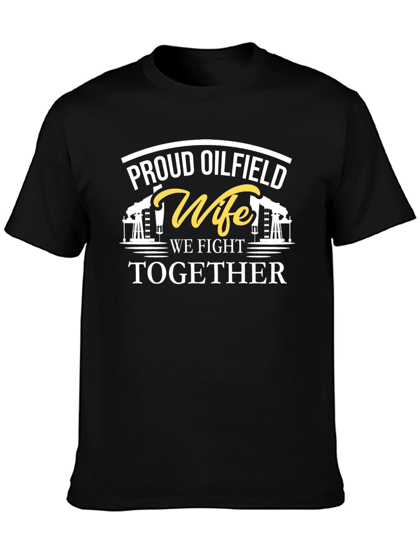 Proud Oilfield Wife Graphic Tee