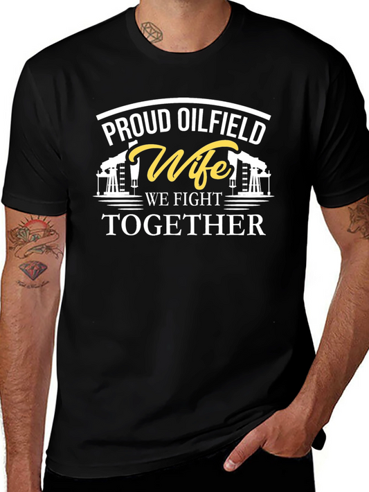 Proud Oilfield Wife Graphic Tee