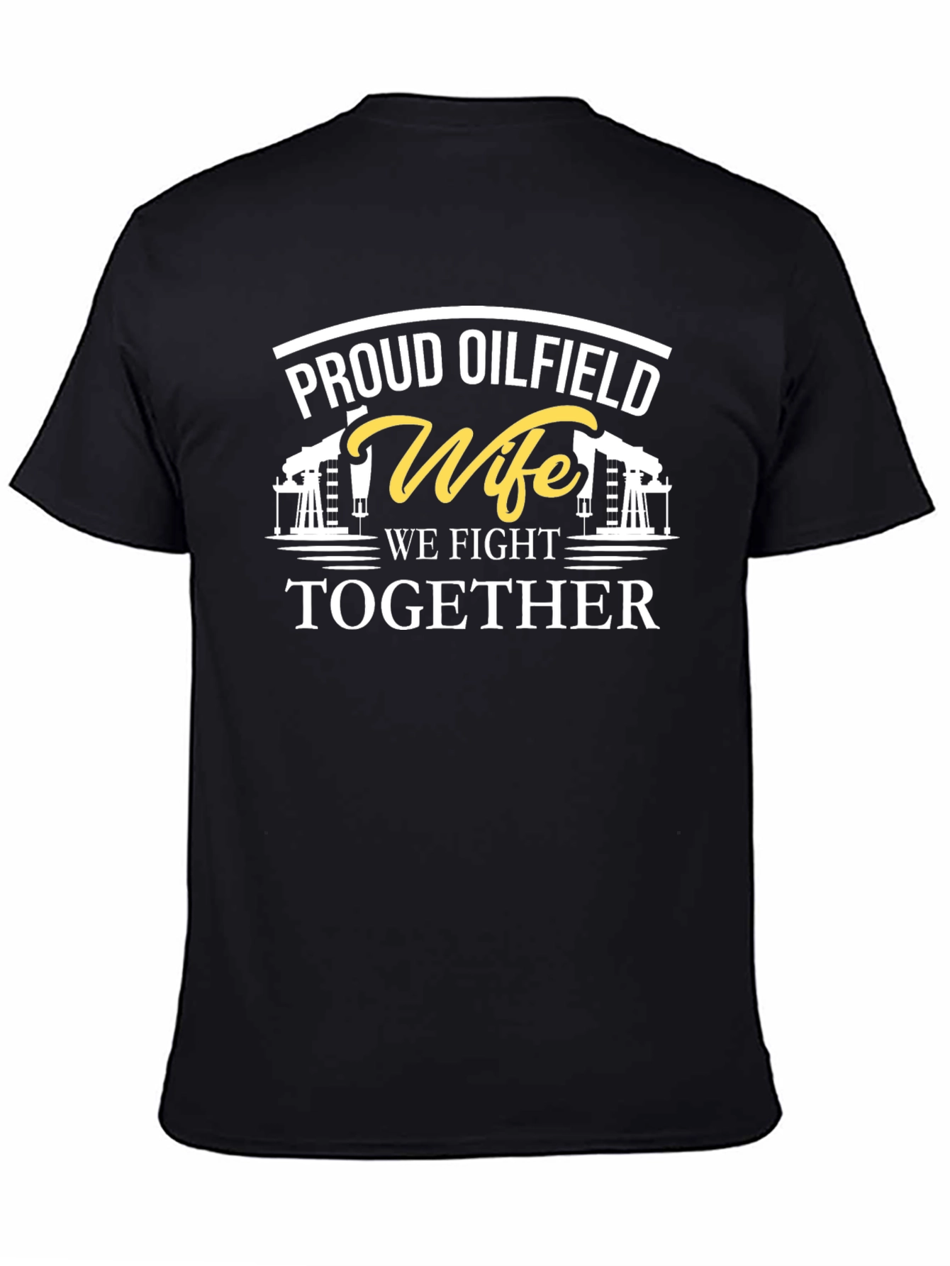 Proud Oilfield Wife Graphic Tee