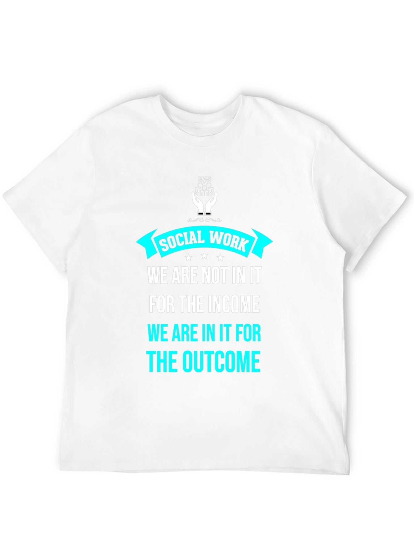 Social Work Outcome T-Shirt - Black Graphic Tee