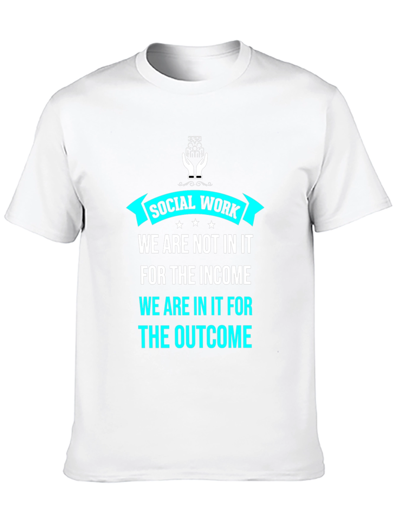 Social Work Outcome T-Shirt - Black Graphic Tee