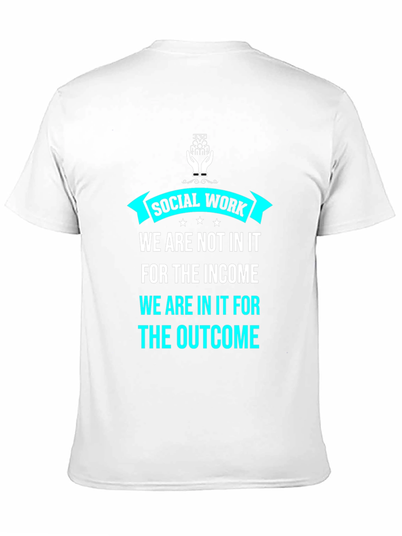 Social Work Outcome T-Shirt - Black Graphic Tee
