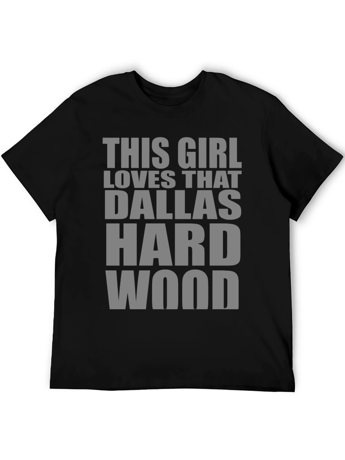 This Girl Loves That Dallas Hardwood T-Shirt