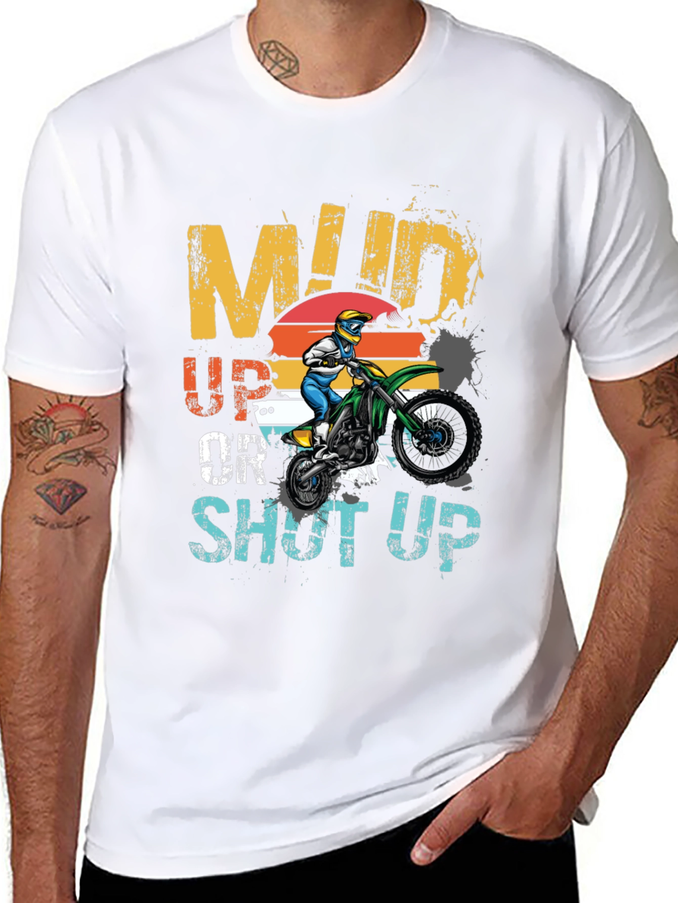 Mud Up or Shut Up Graphic T-Shirt