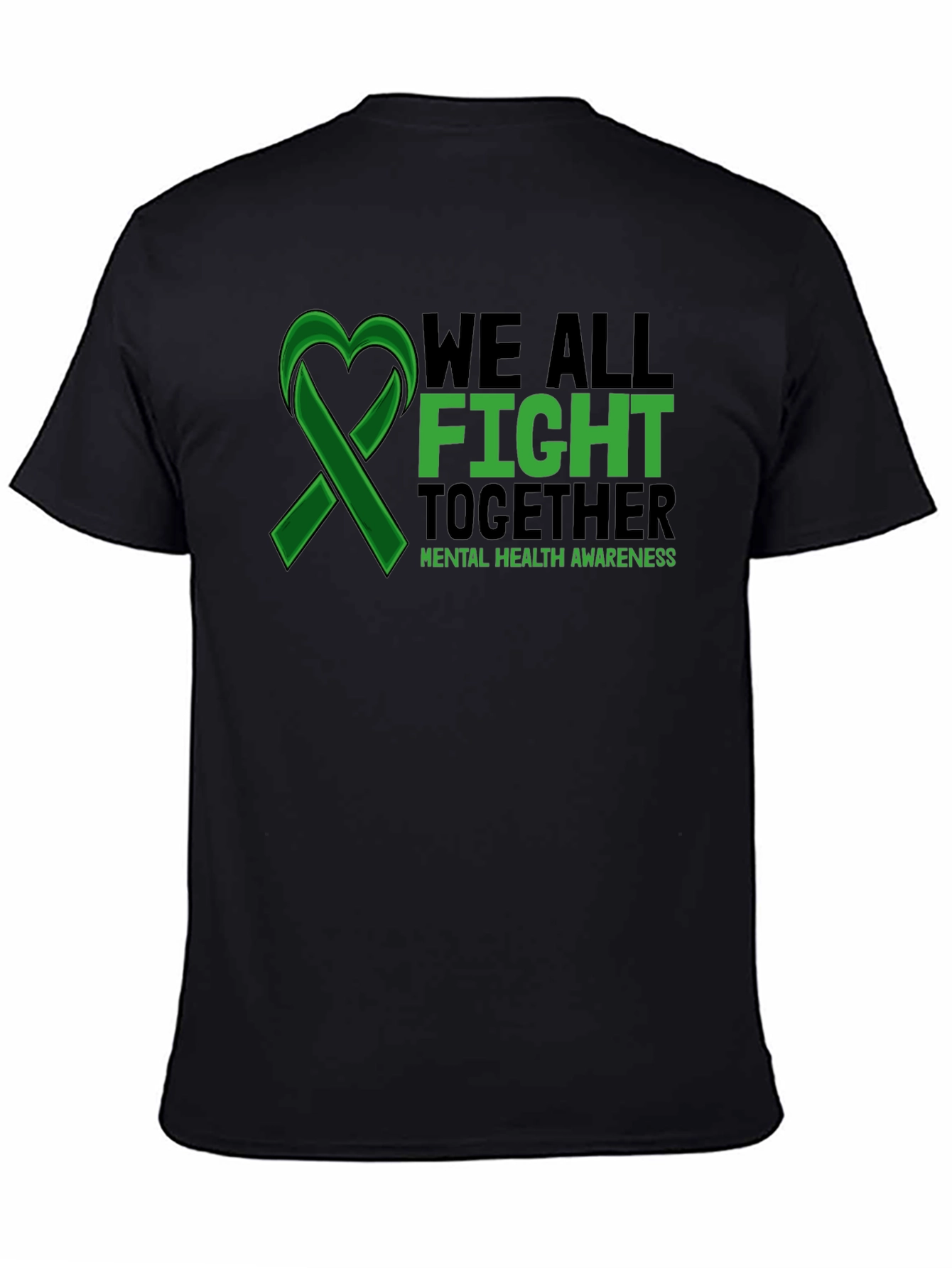 Mental Health Awareness T-Shirt: We All Fight Together