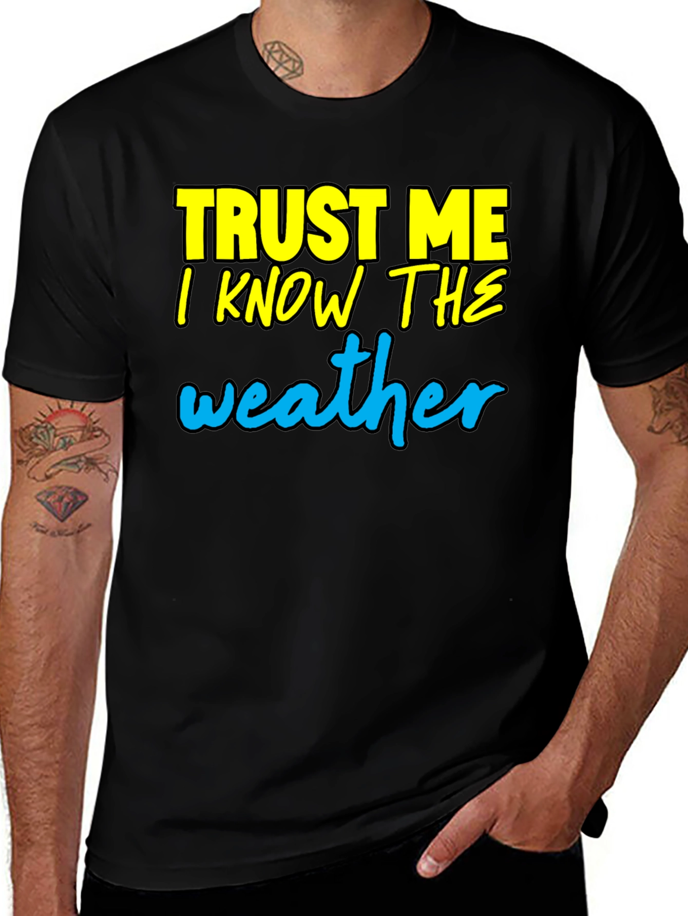 Trust Me I Know The Weather T-Shirt