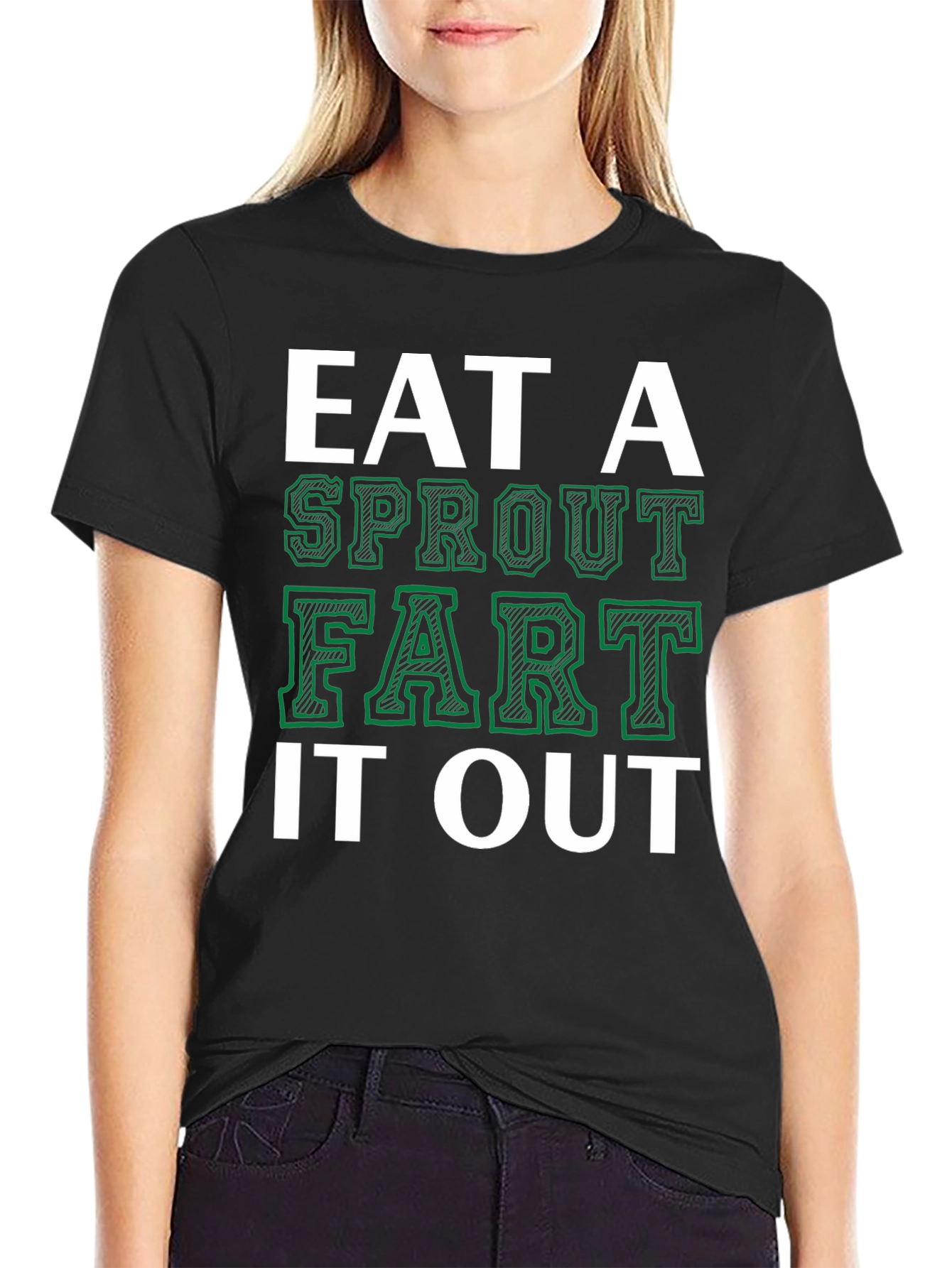 Eat a Sprout Fart It Out Mens Graphic Tee