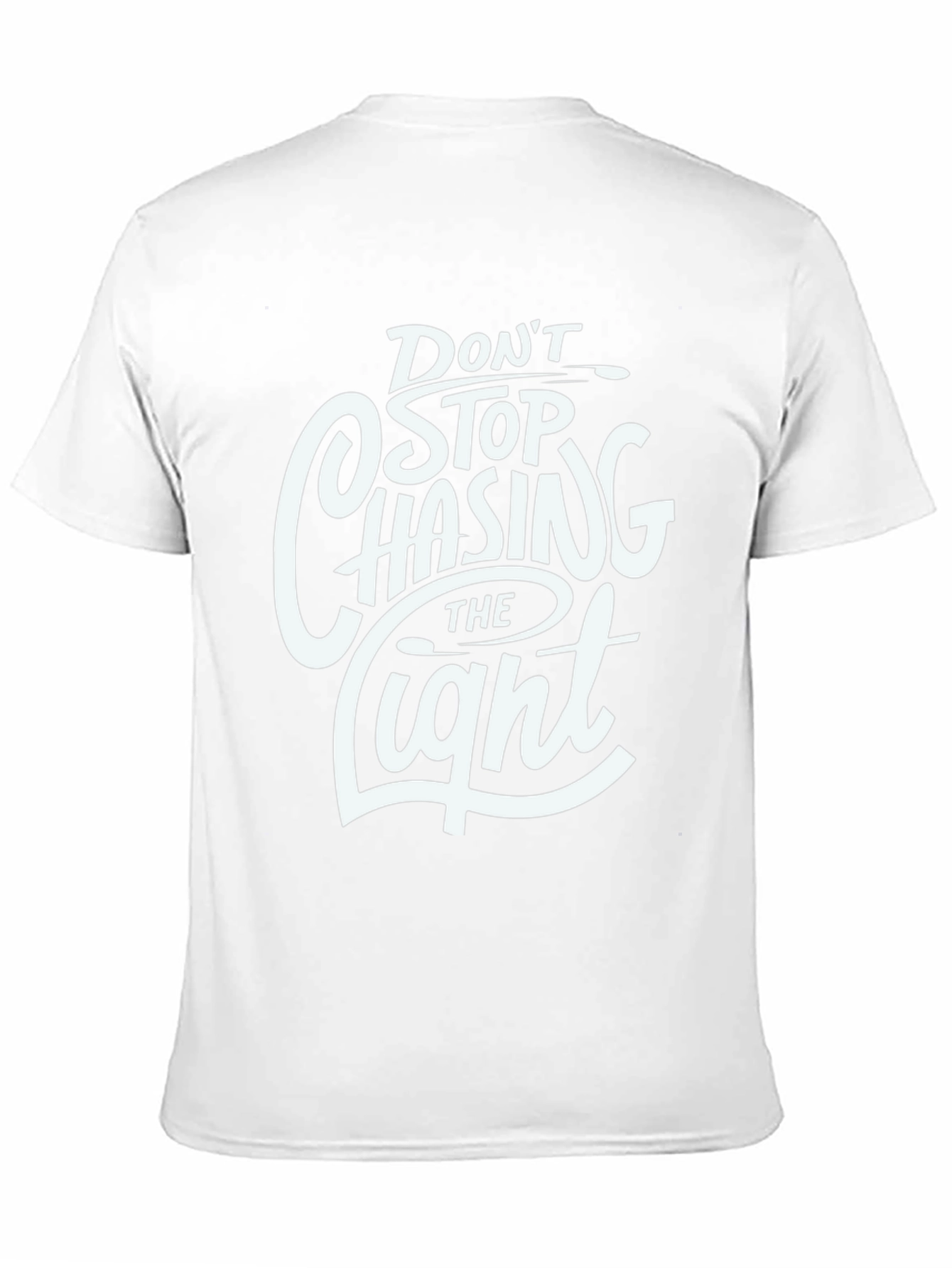 Dont Stop Chasing the Light Graphic Tee