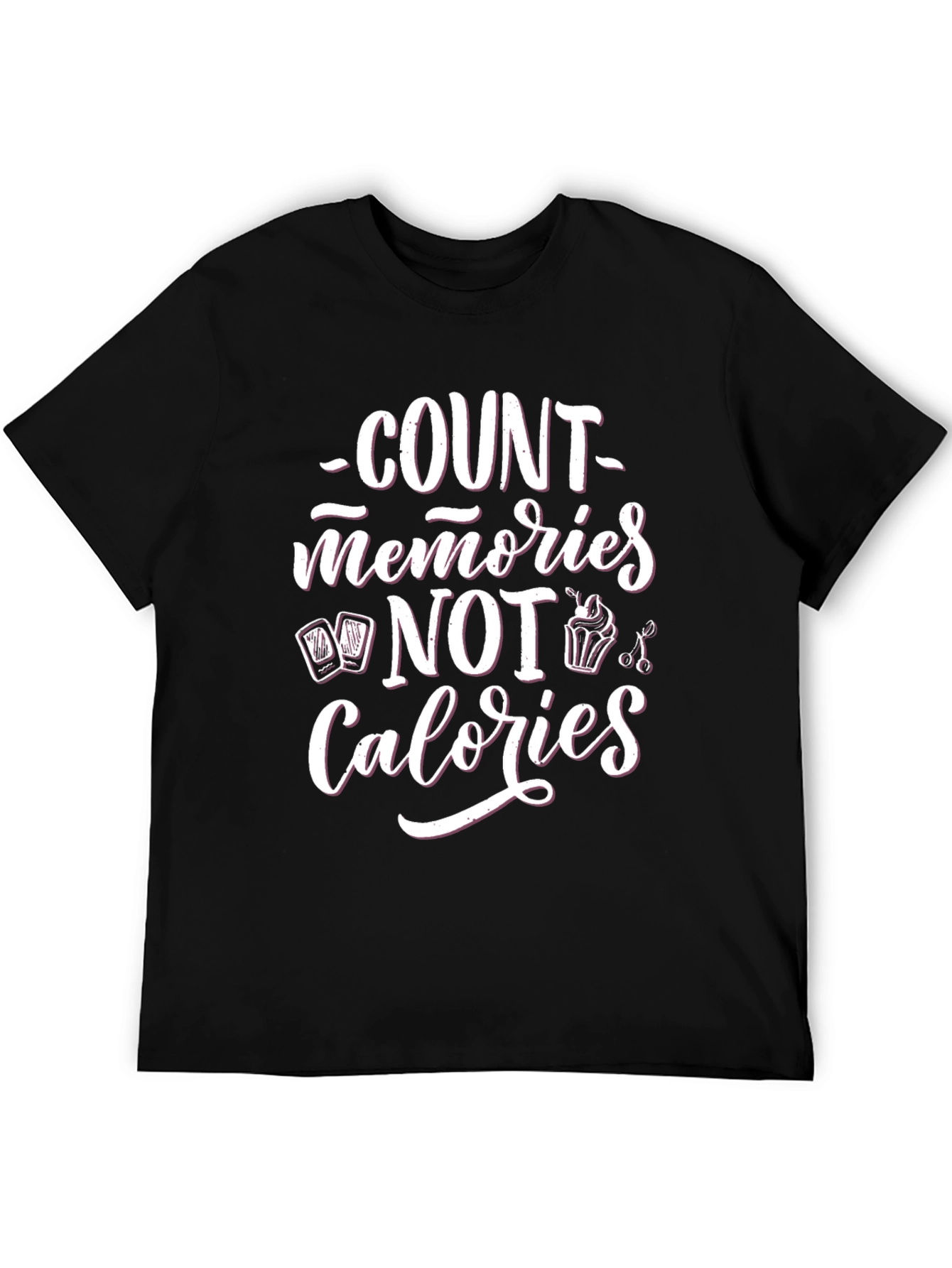 Count Memories Not Calories Black Graphic Tee