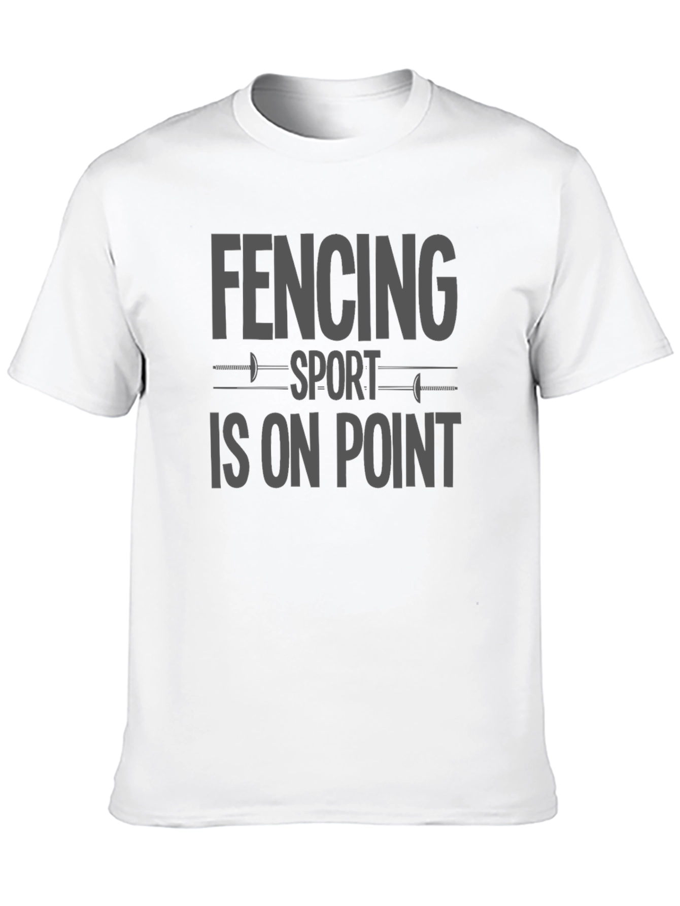 Fencing Sport Is On Point Graphic T-Shirt