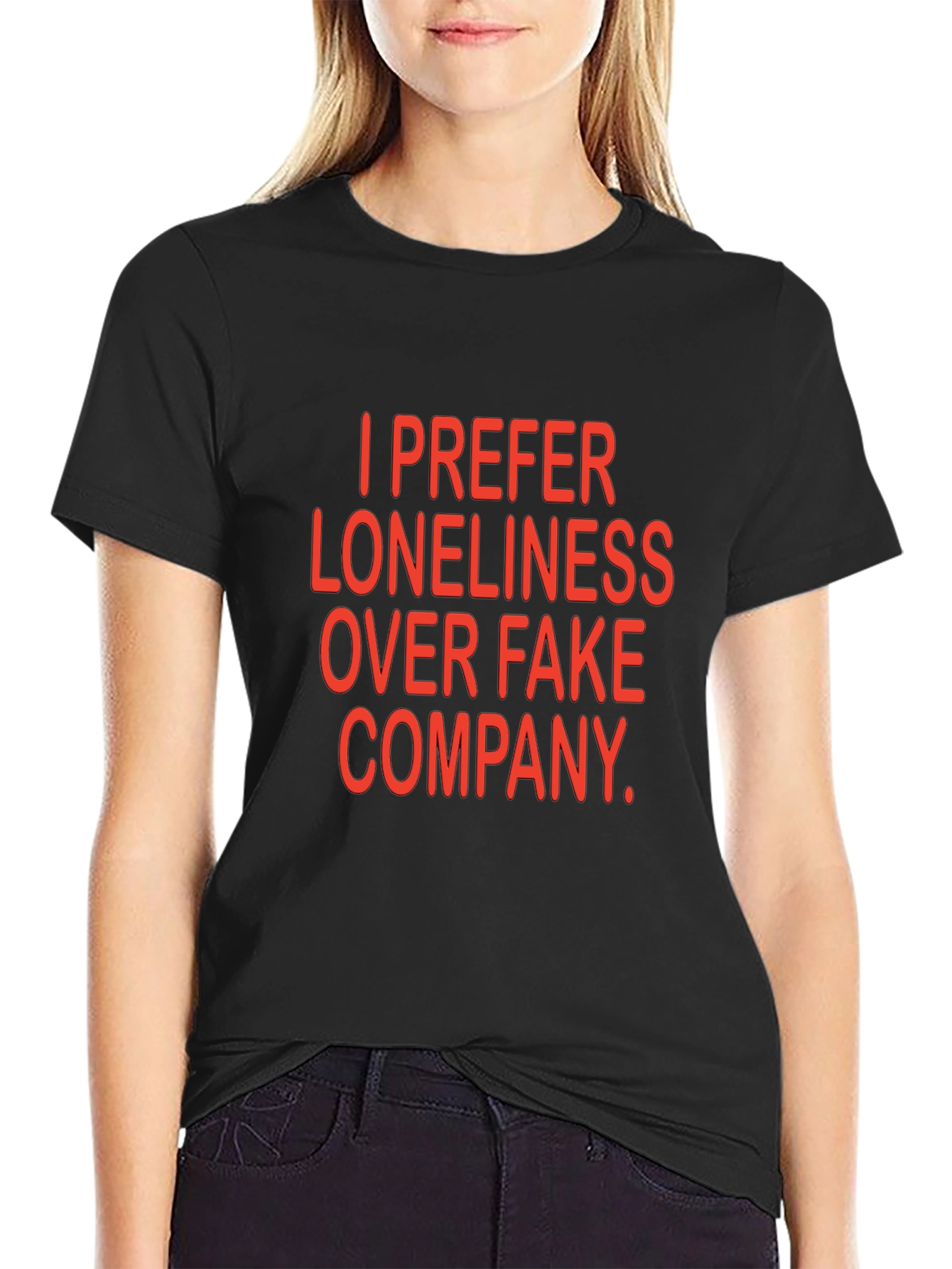 Loneliness Over Fake Company Graphic Tee