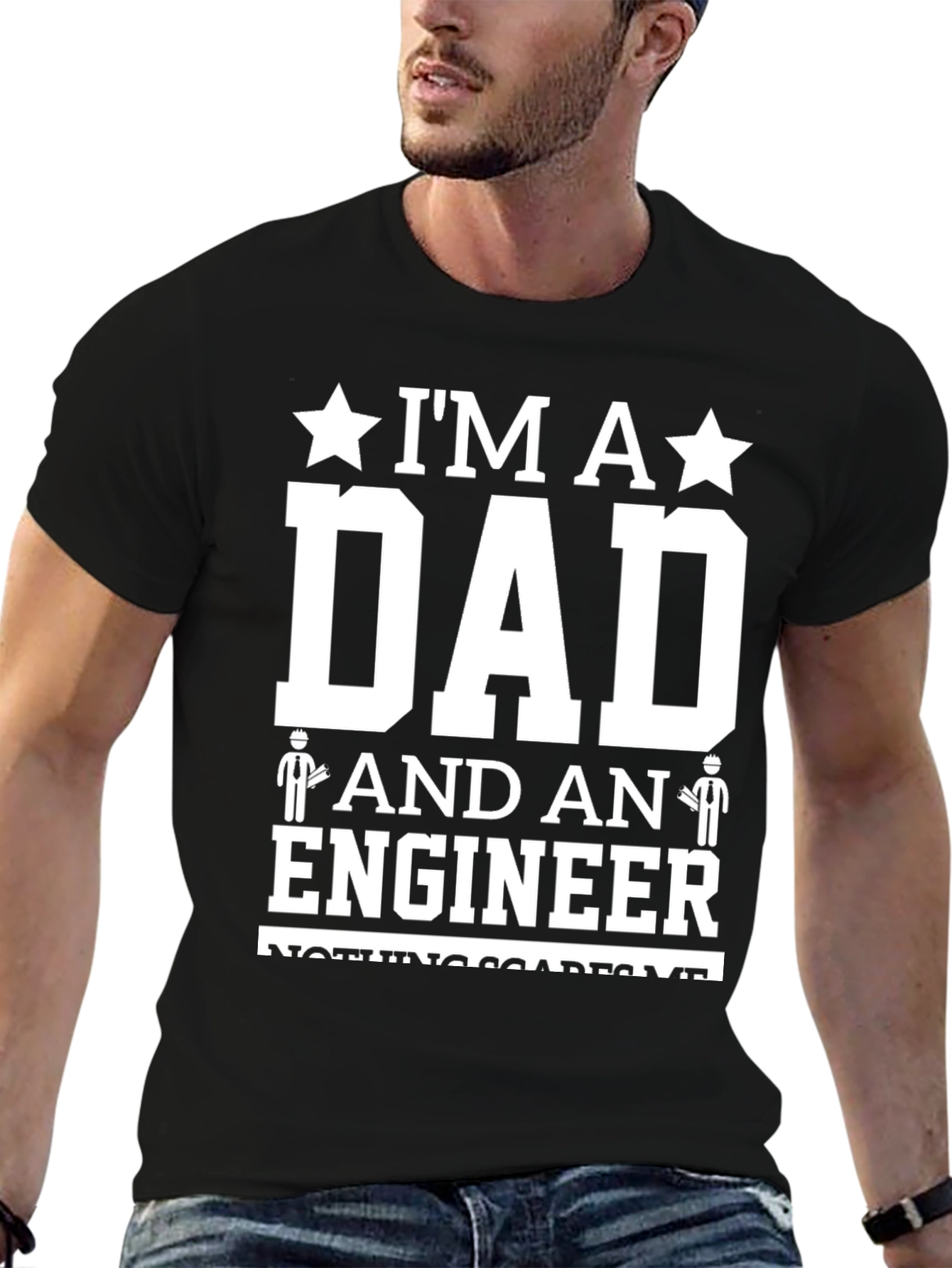 Im A Dad And An Engineer T-Shirt