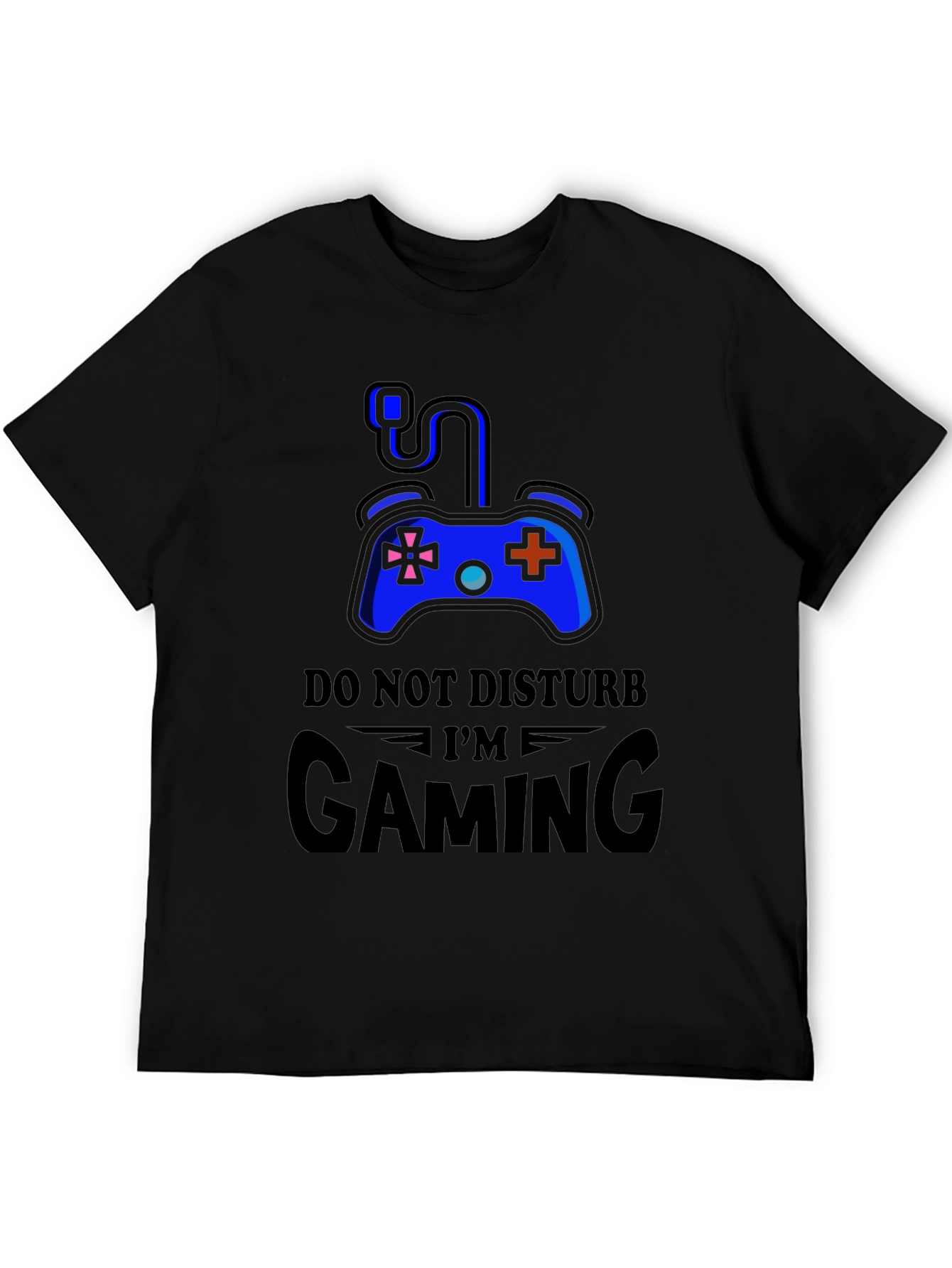 Do Not Disturb Im Gaming Black T-Shirt