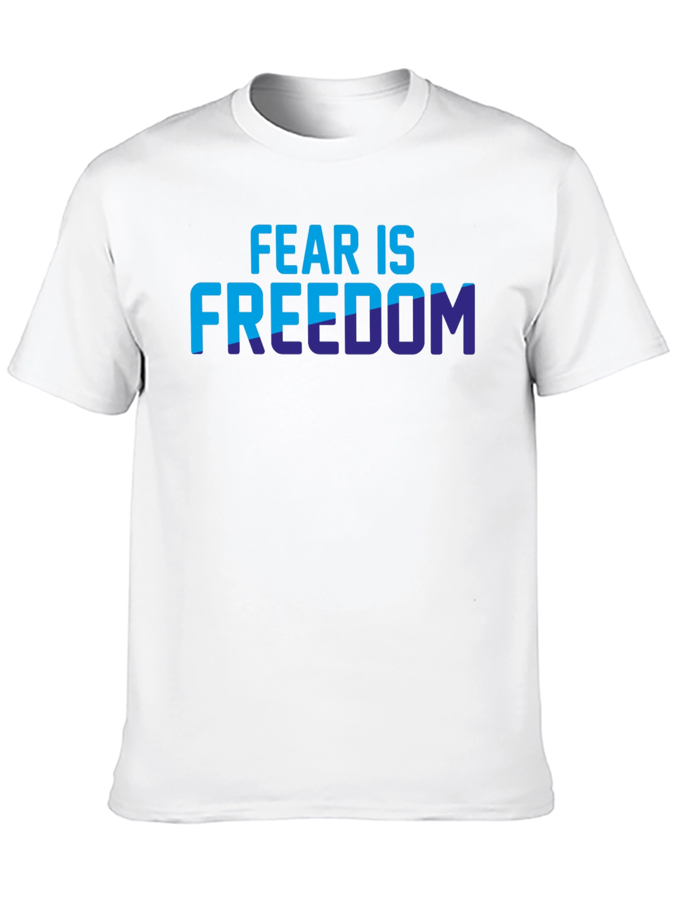 Fear is Freedom Graphic T-Shirt