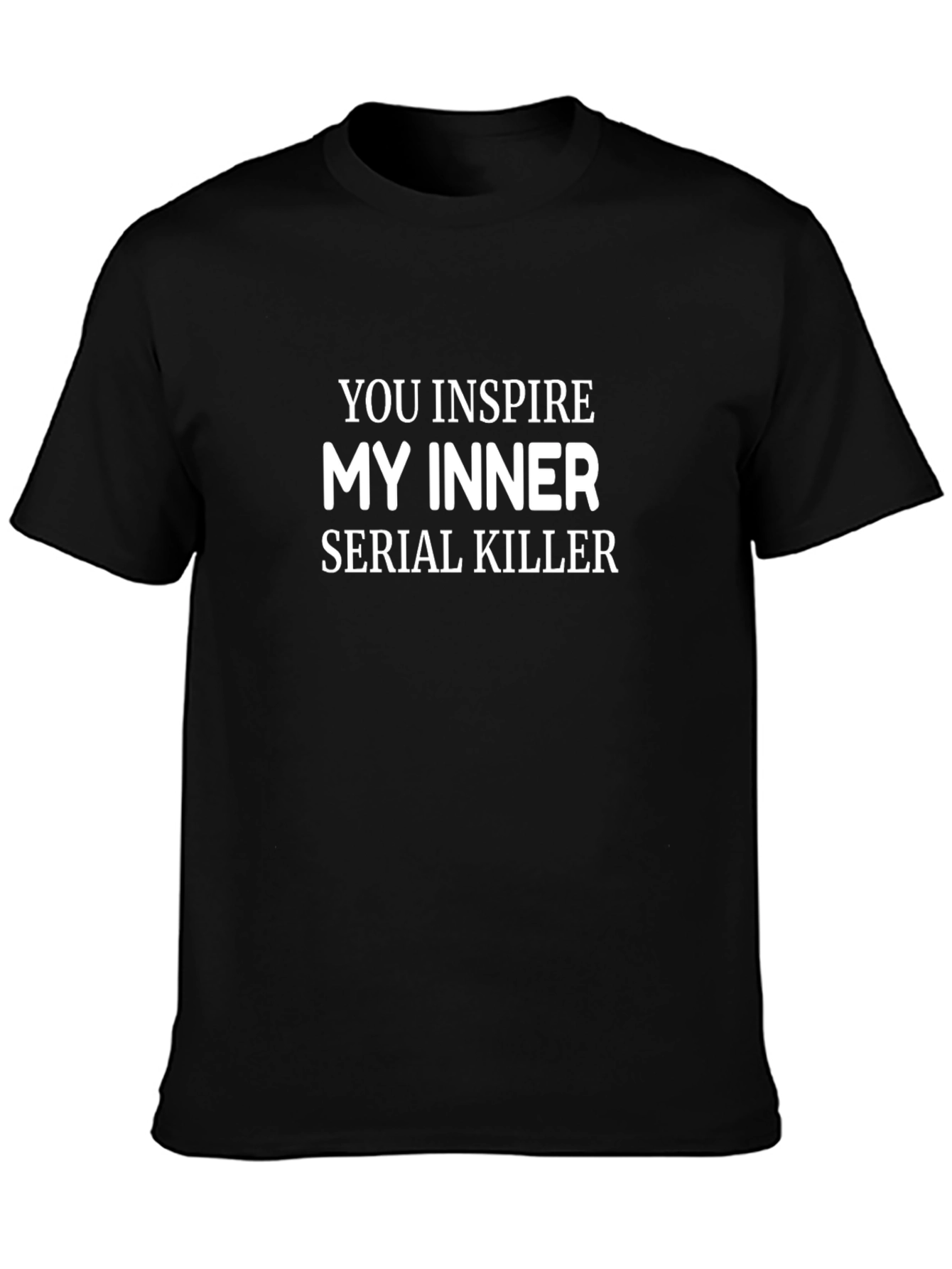 Inspirational Serial Killer Graphic T-Shirt
