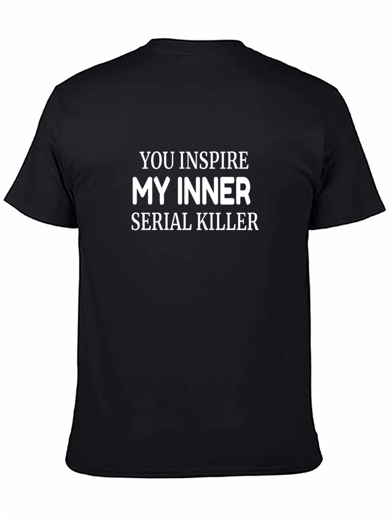 Inspirational Serial Killer Graphic T-Shirt