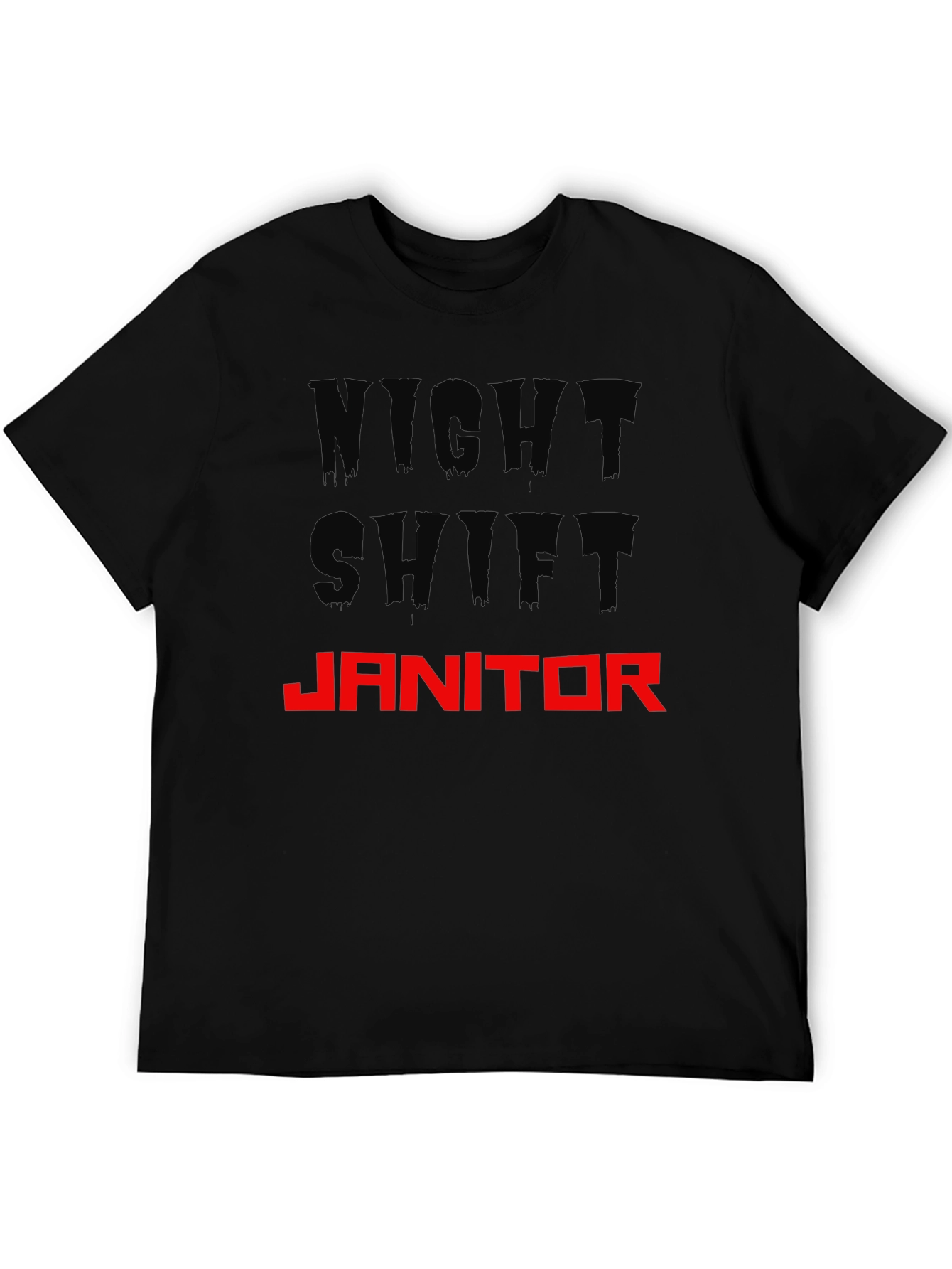Night Shift Janitor Graphic T-Shirt