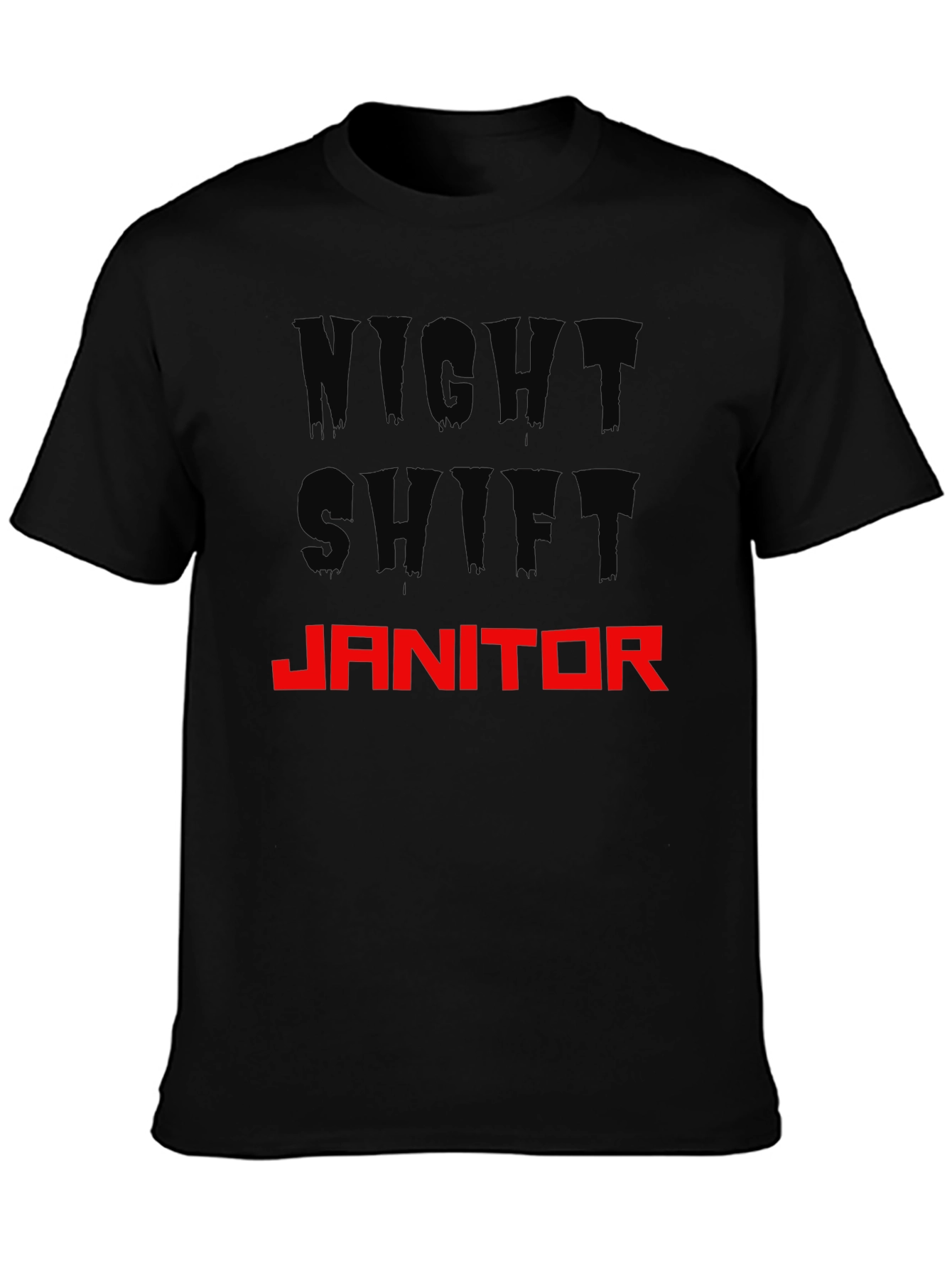 Night Shift Janitor Graphic T-Shirt