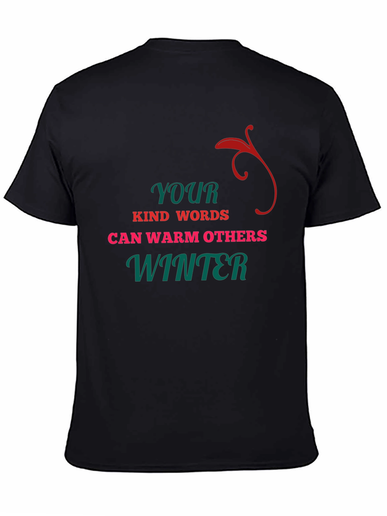Kind Words Warm Others Winter T-Shirt