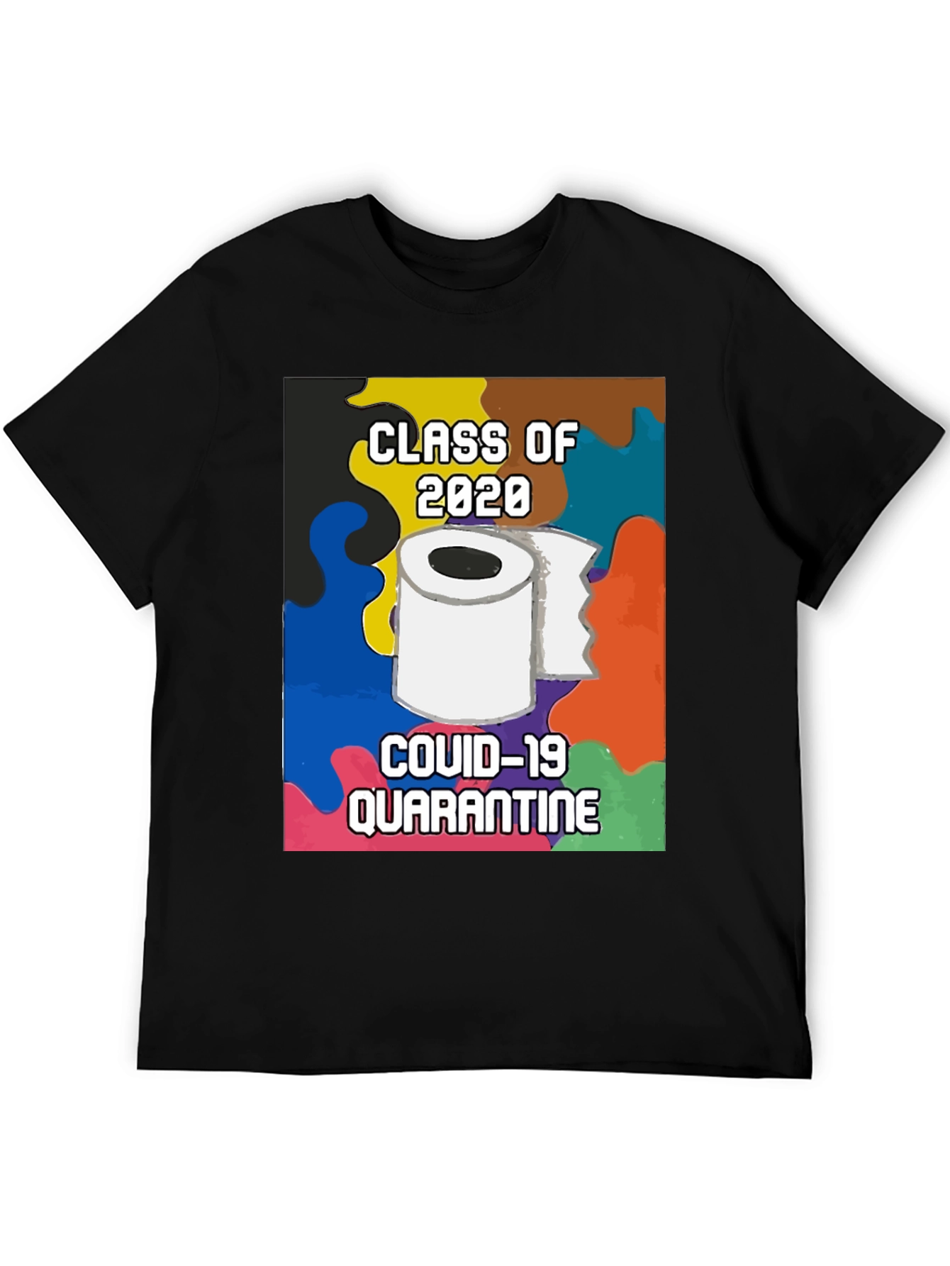 Class of 2020 COVID Quarantine T-Shirt