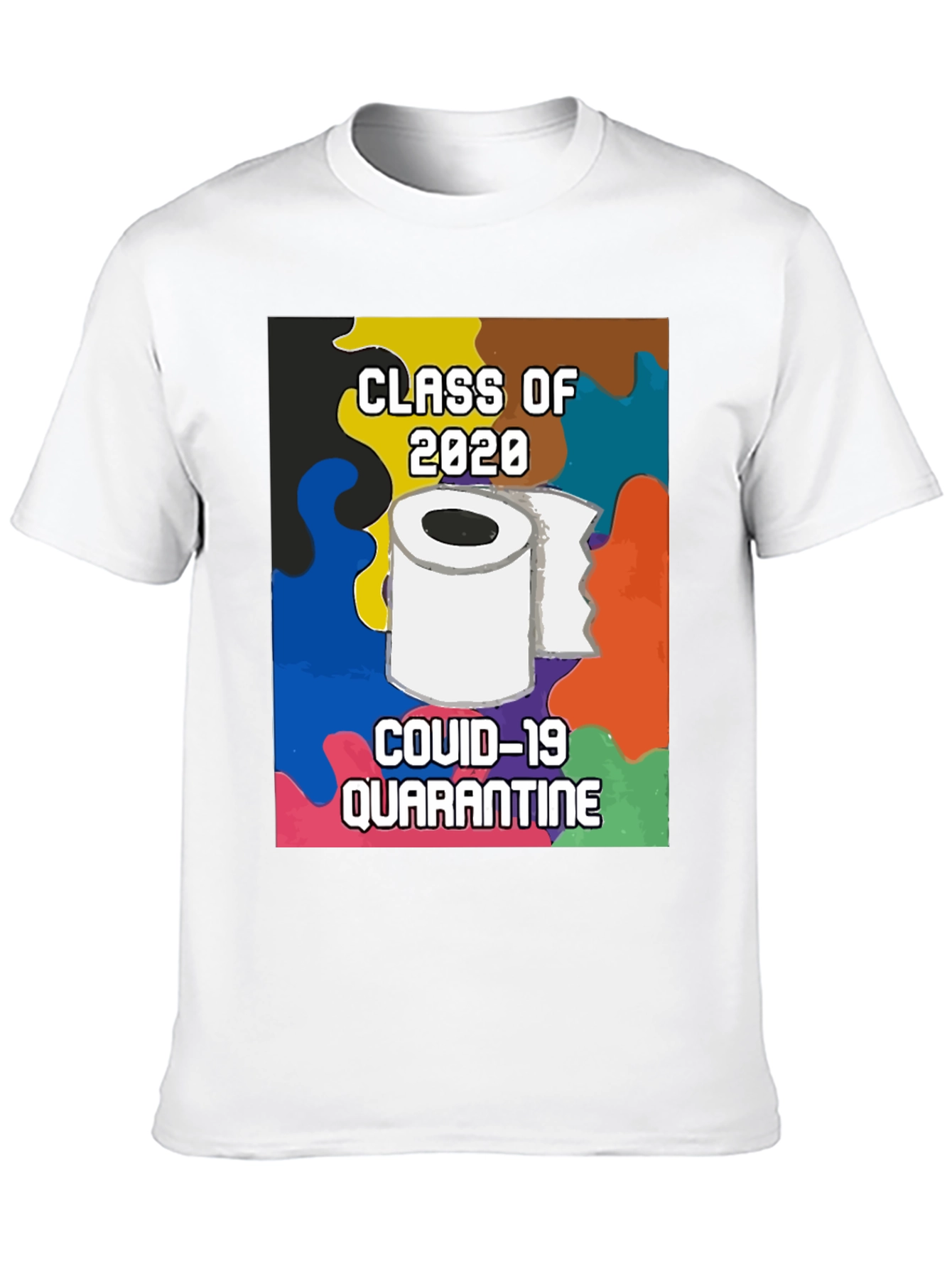 Class of 2020 COVID Quarantine T-Shirt
