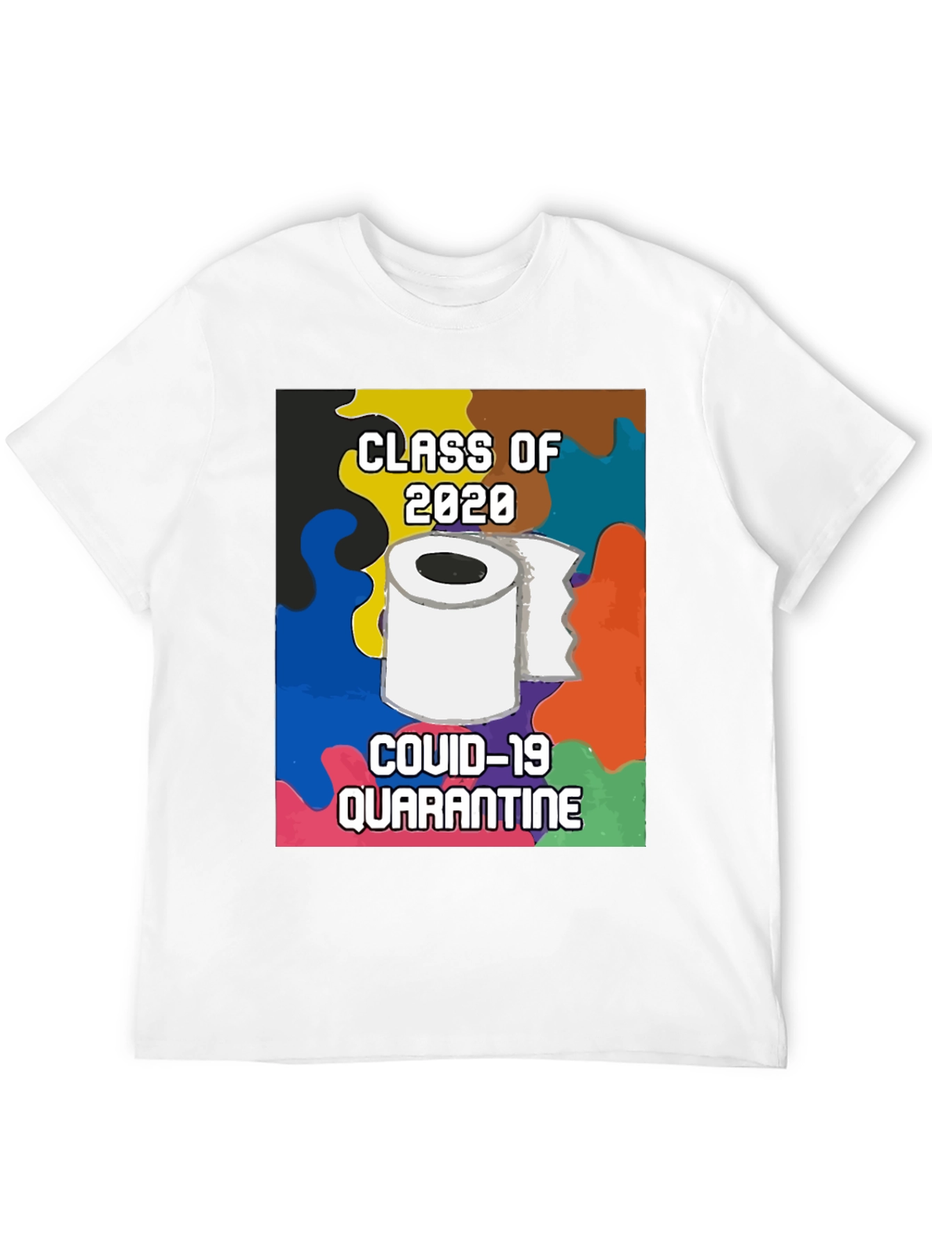 Class of 2020 COVID Quarantine T-Shirt