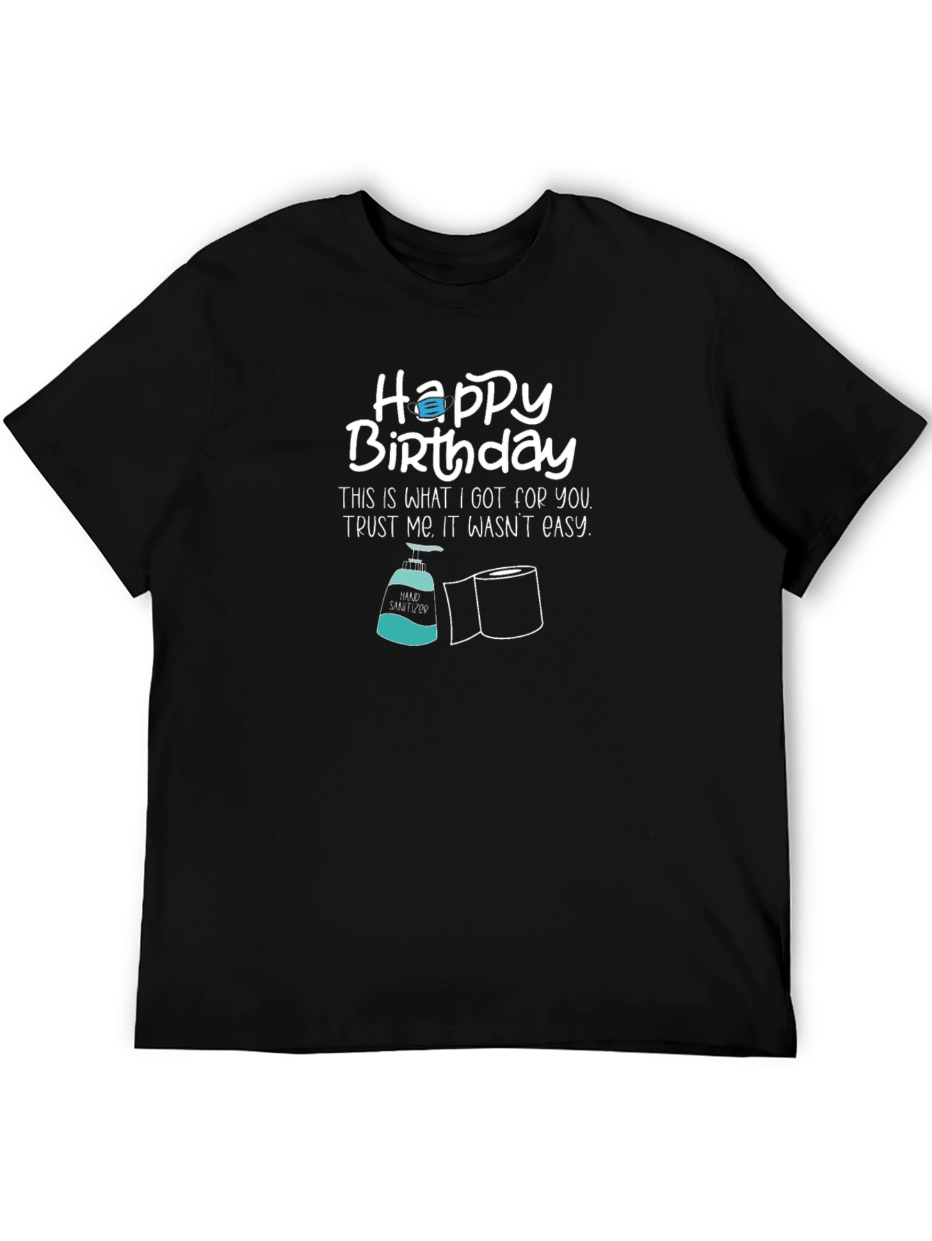 Happy Birthday Pandemic T-Shirt