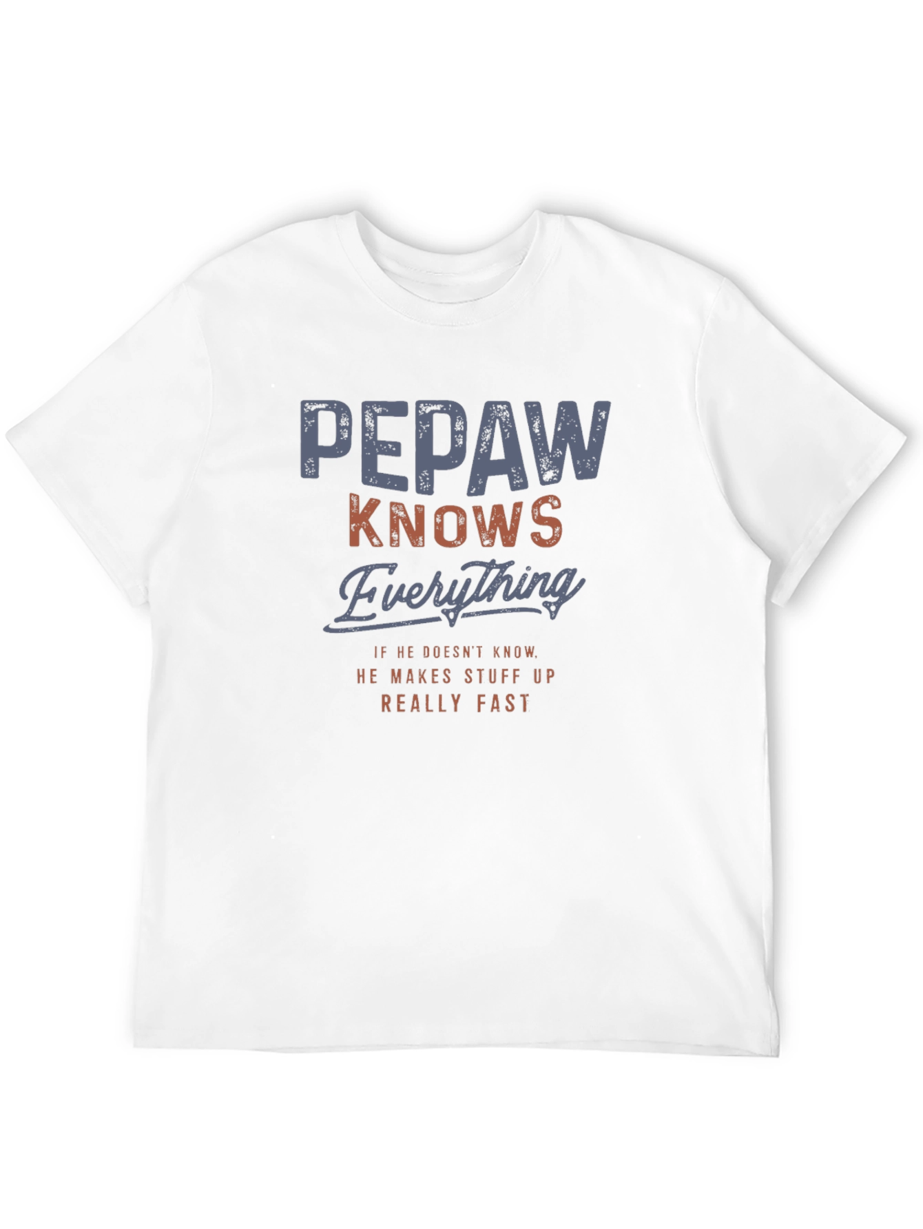 Pepaw Knows Everything Graphic Tee