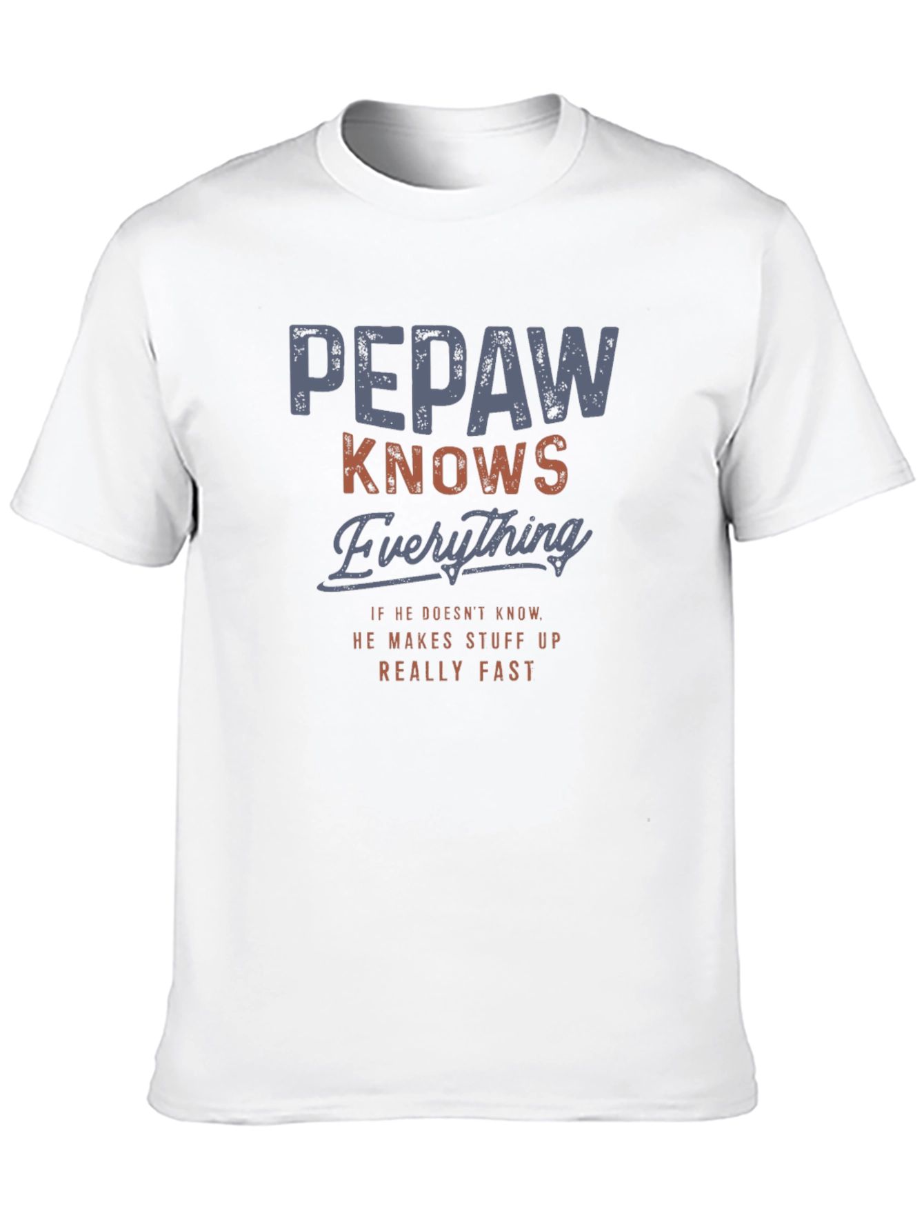 Pepaw Knows Everything Graphic Tee