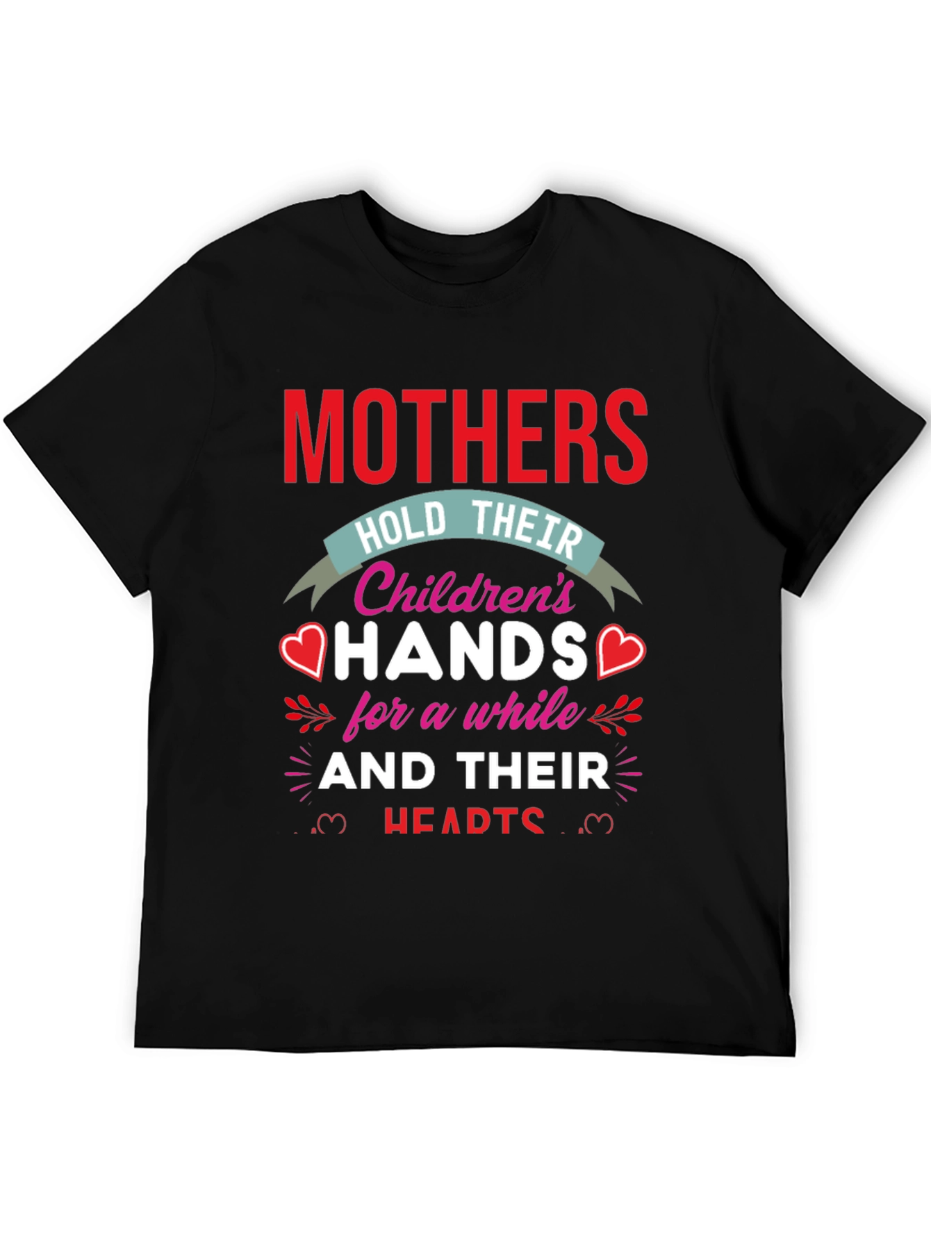 Mothers Hold Hands Graphic T-Shirt