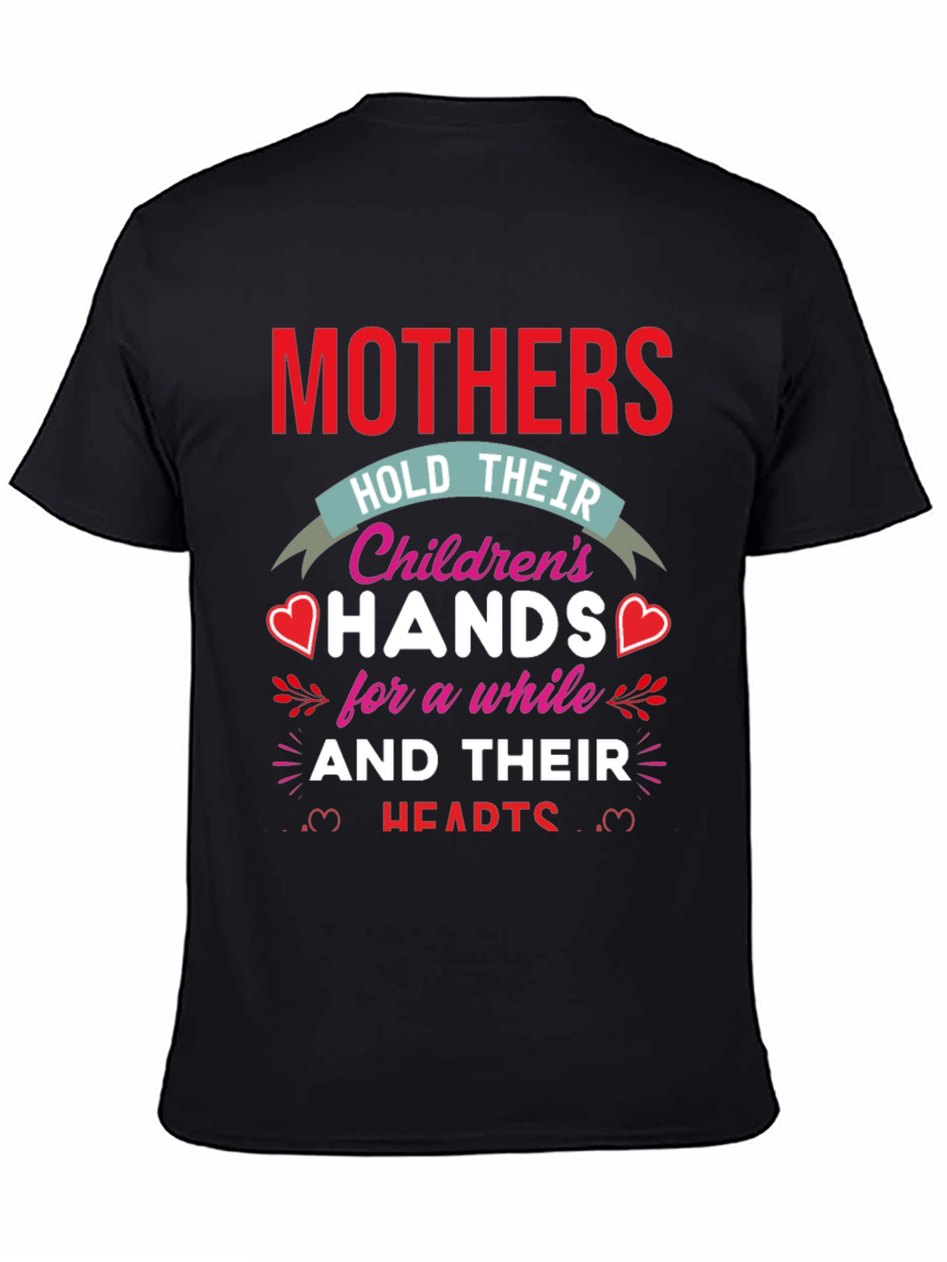 Mothers Hold Hands Graphic T-Shirt